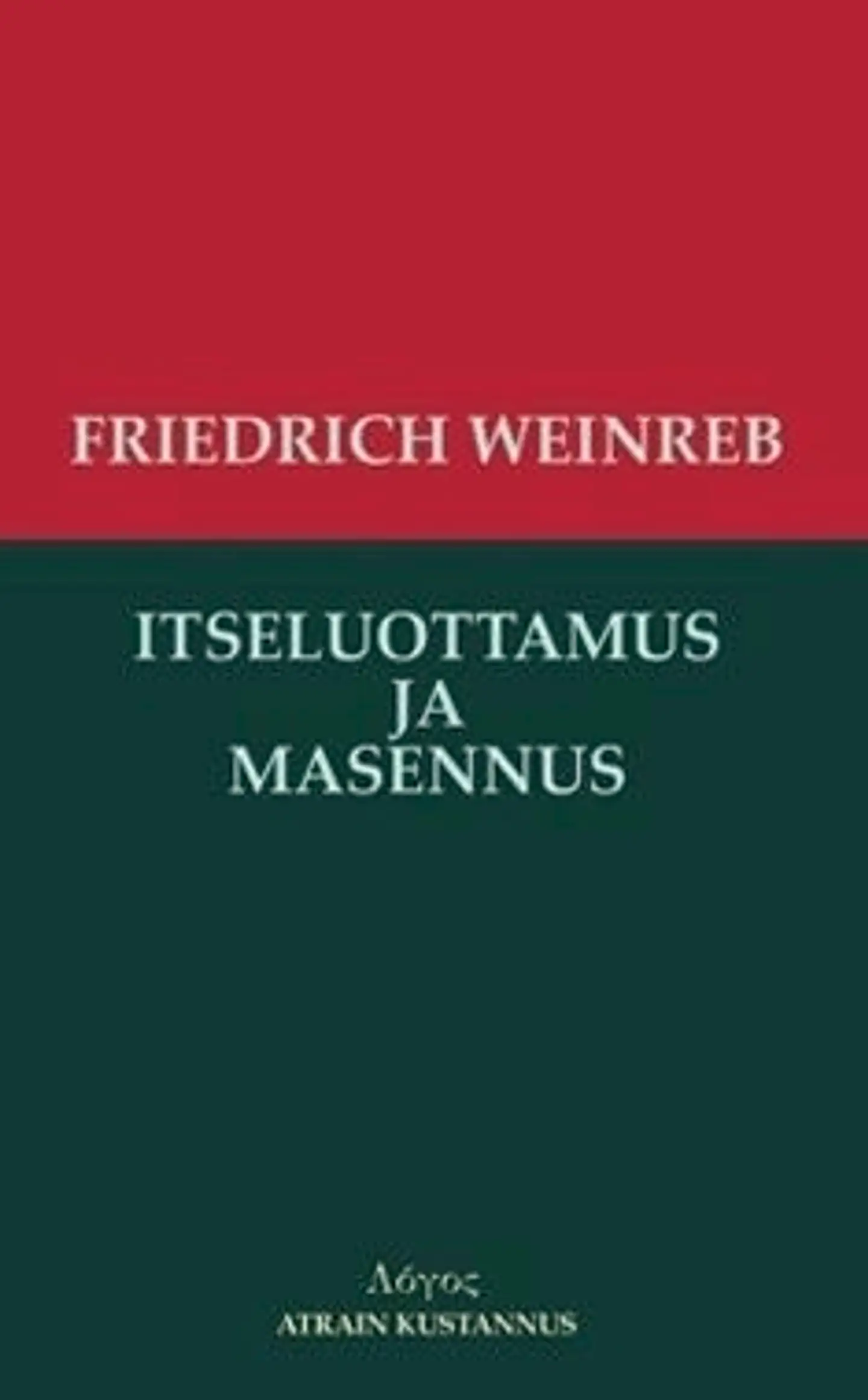 Weinreb, Itseluottamus ja masennus - Daavid ja Saul