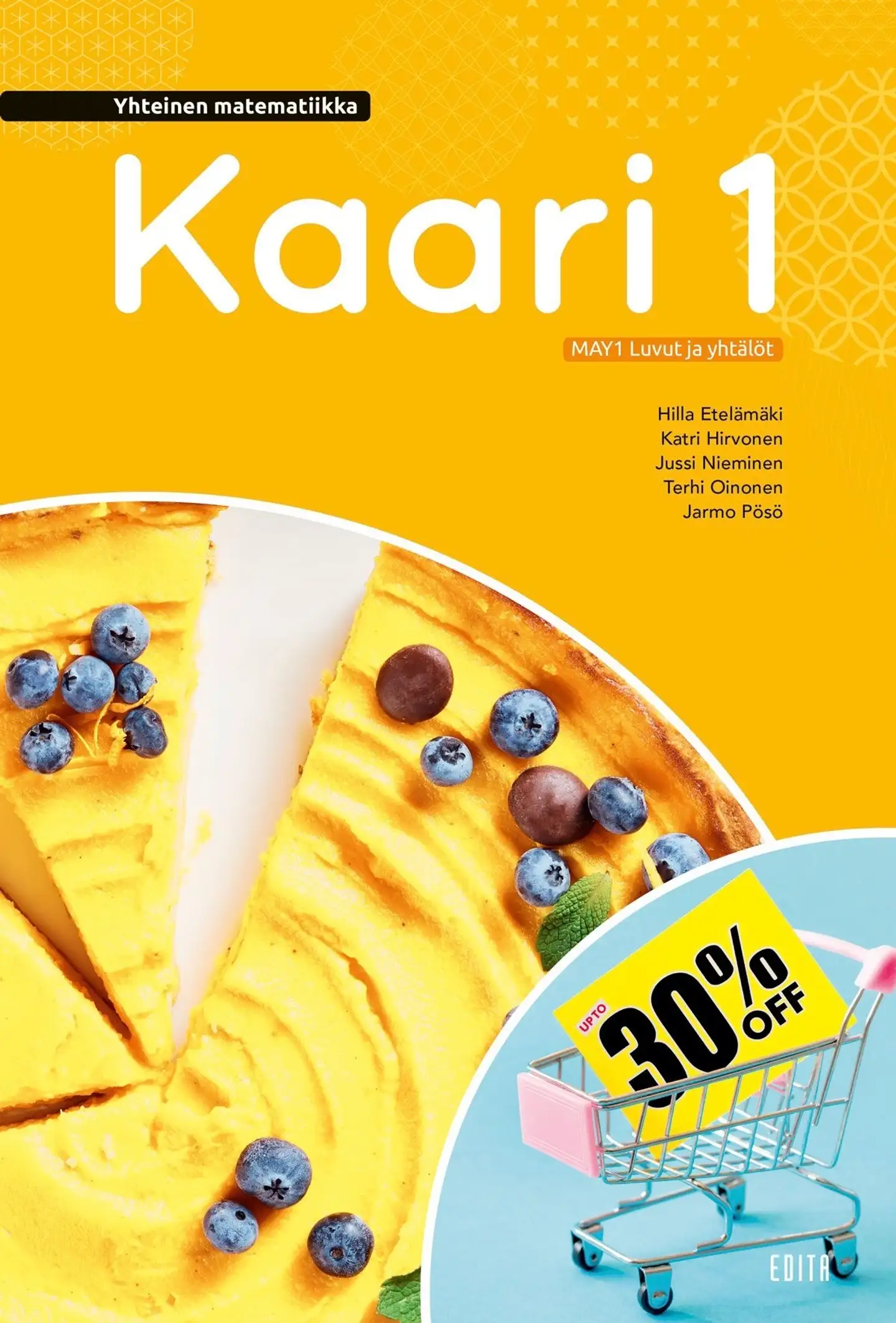 Etelämäki, Kaari MAY1 Luvut ja yhtälöt (LOPS21)