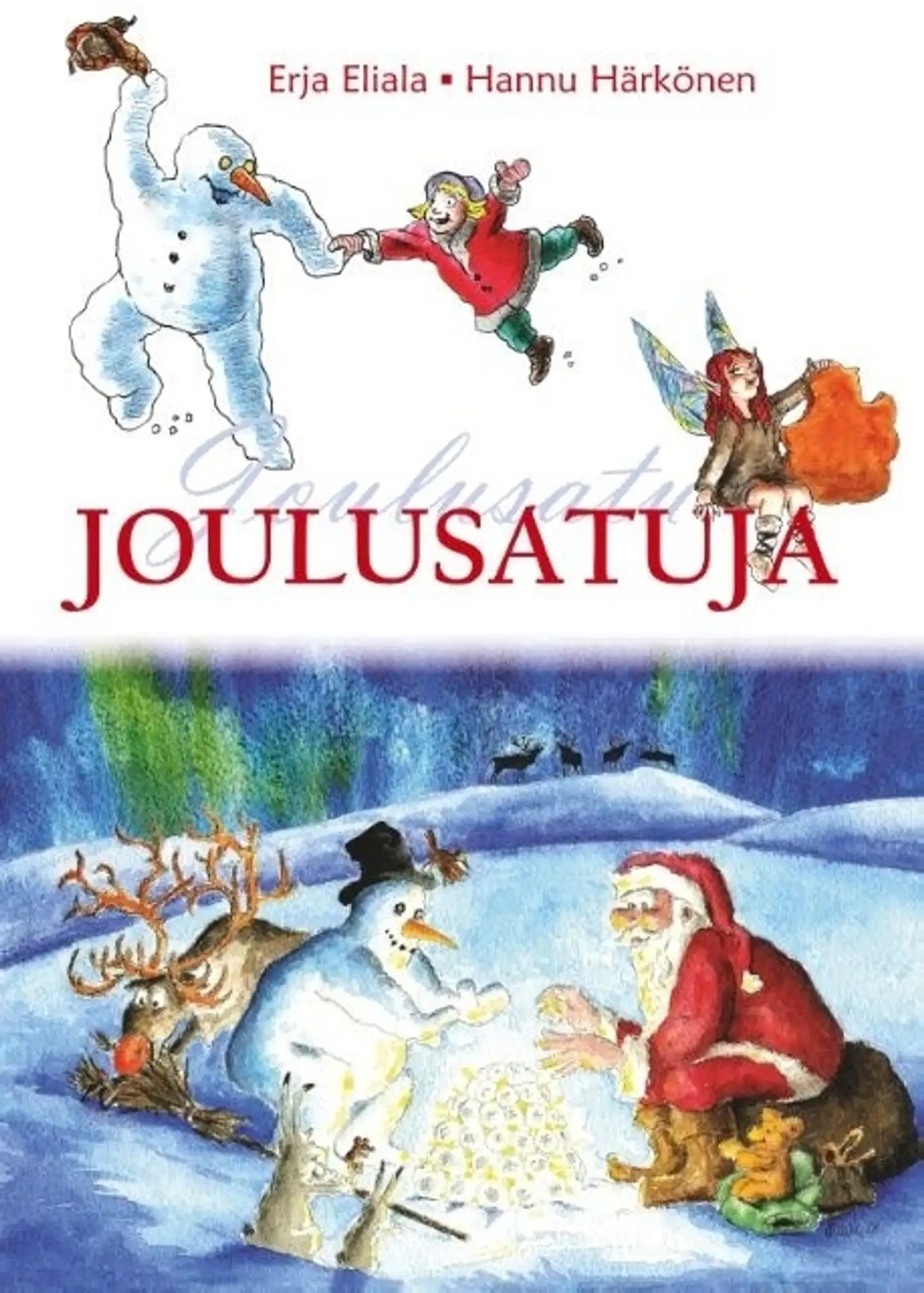 Eliala, Joulusatuja