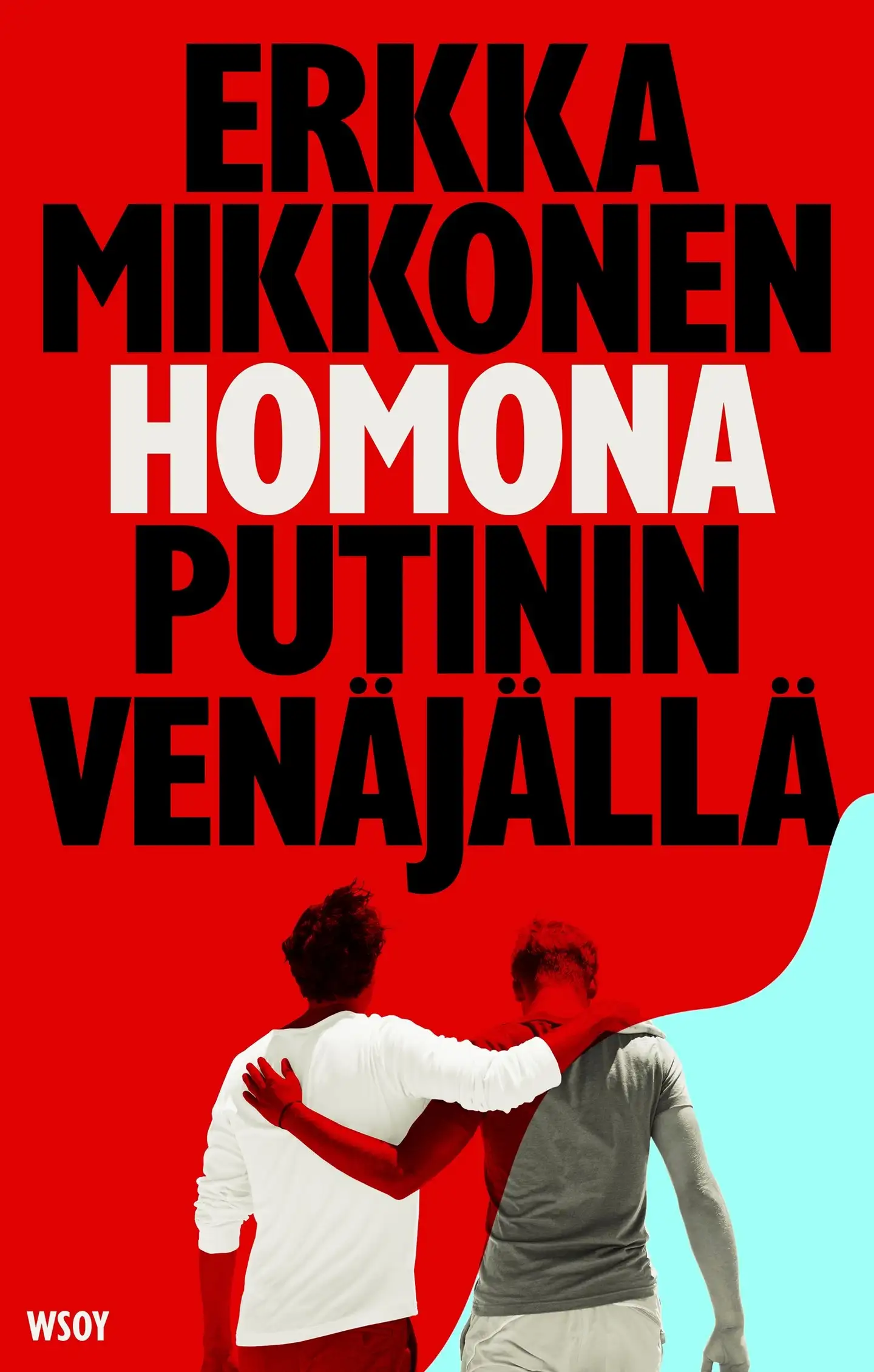 Mikkonen, Homona Putinin Venäjällä