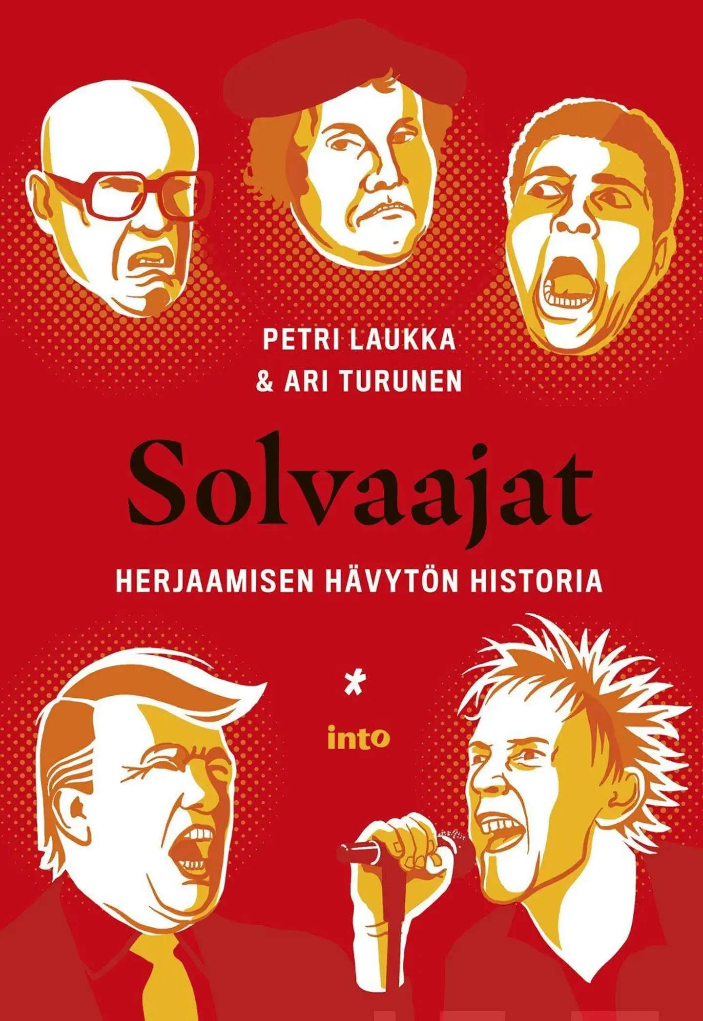 Turunen, Solvaajat - Herjaamisen hävytön historia