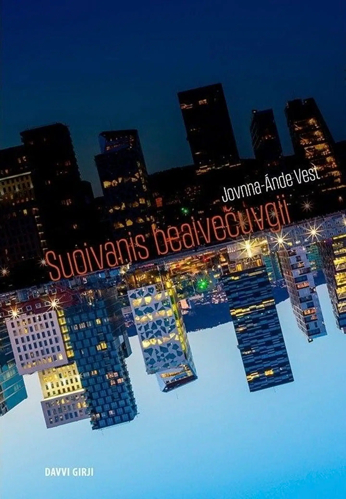 Vest, Suoivanis beaivečuvgii