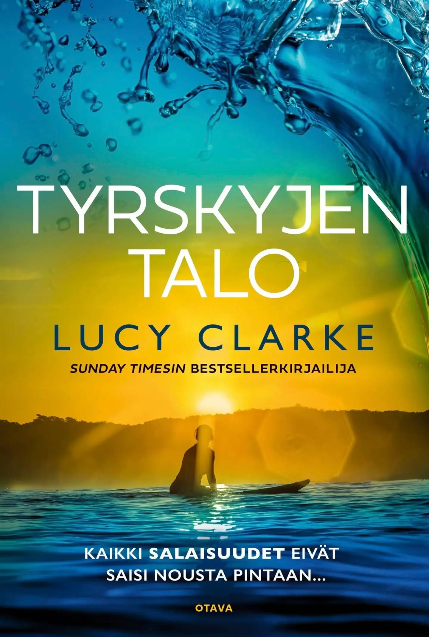 Clarke, Tyrskyjen talo
