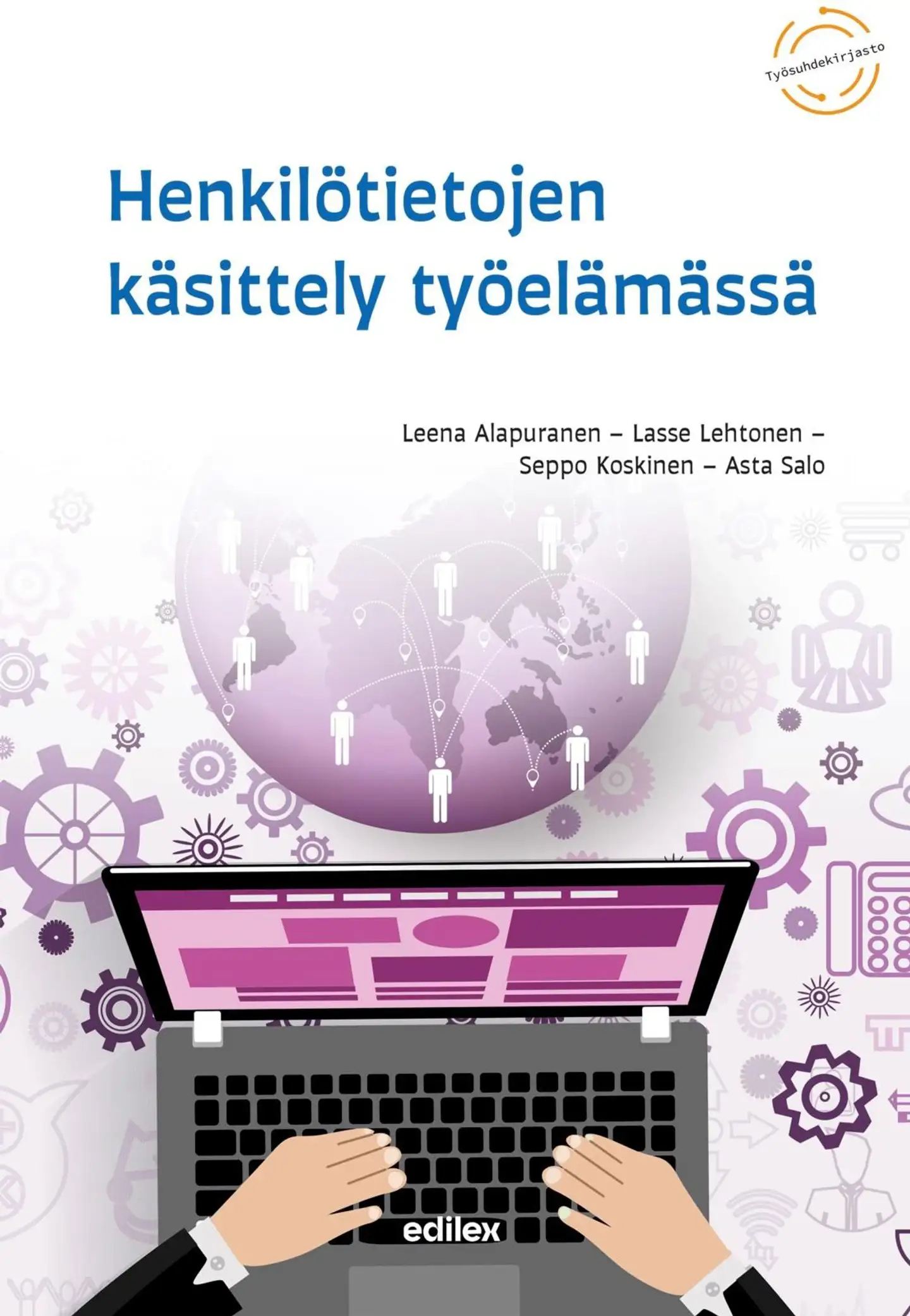 Koskinen, Henkilötietojen käsittely työelämässä