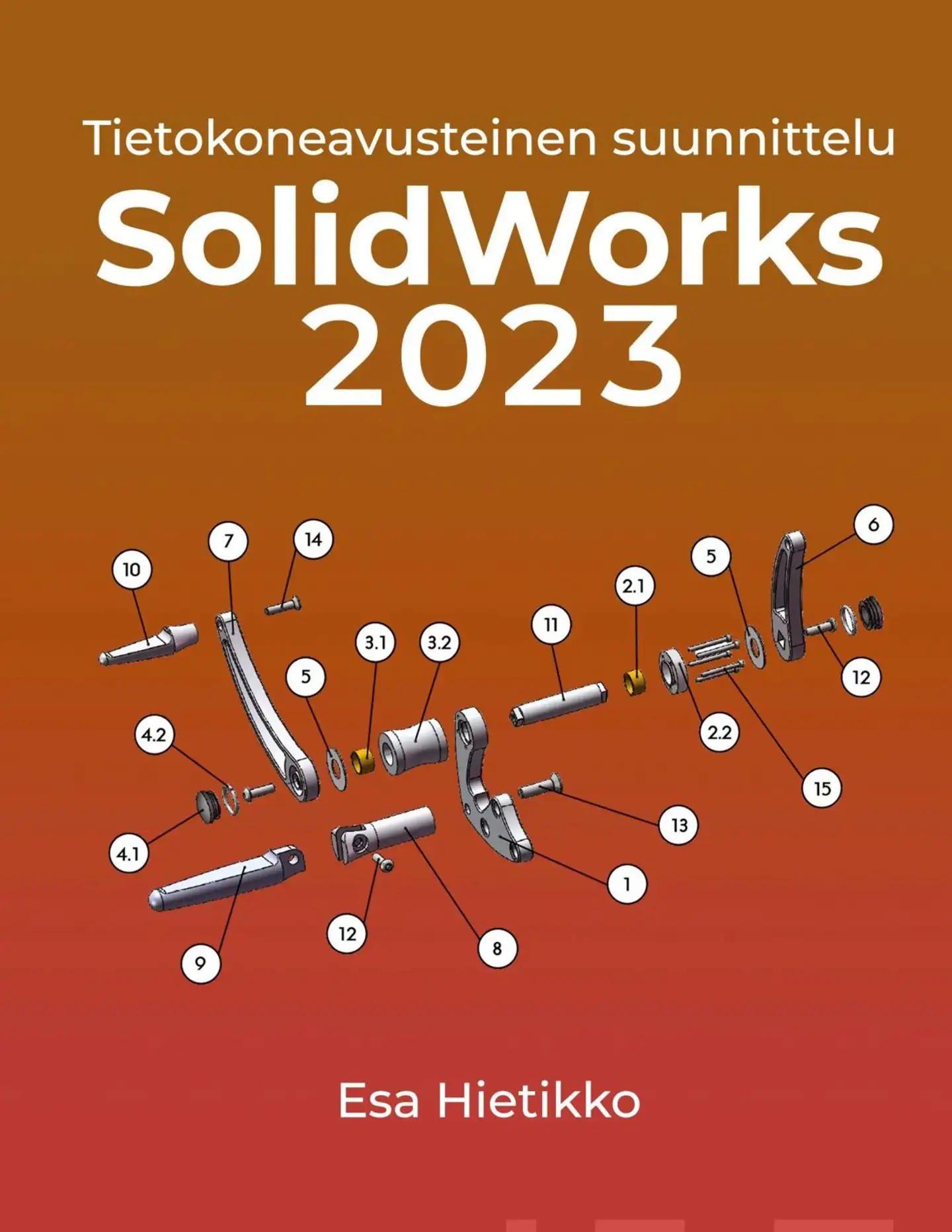 Hietikko, SolidWorks 2023 - Tietokoneavusteinen suunnittelu