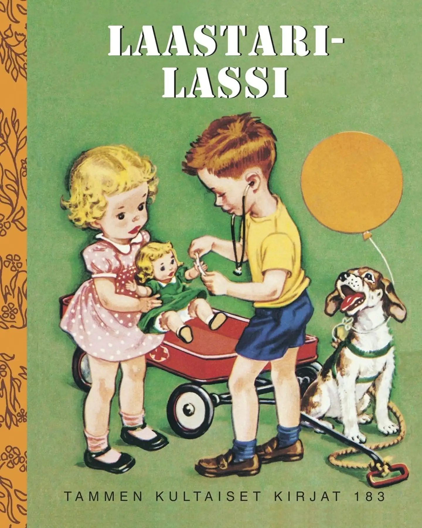 Gaspard, Laastari-Lassi. TKK 183 - Tammen kultaiset kirjat 183