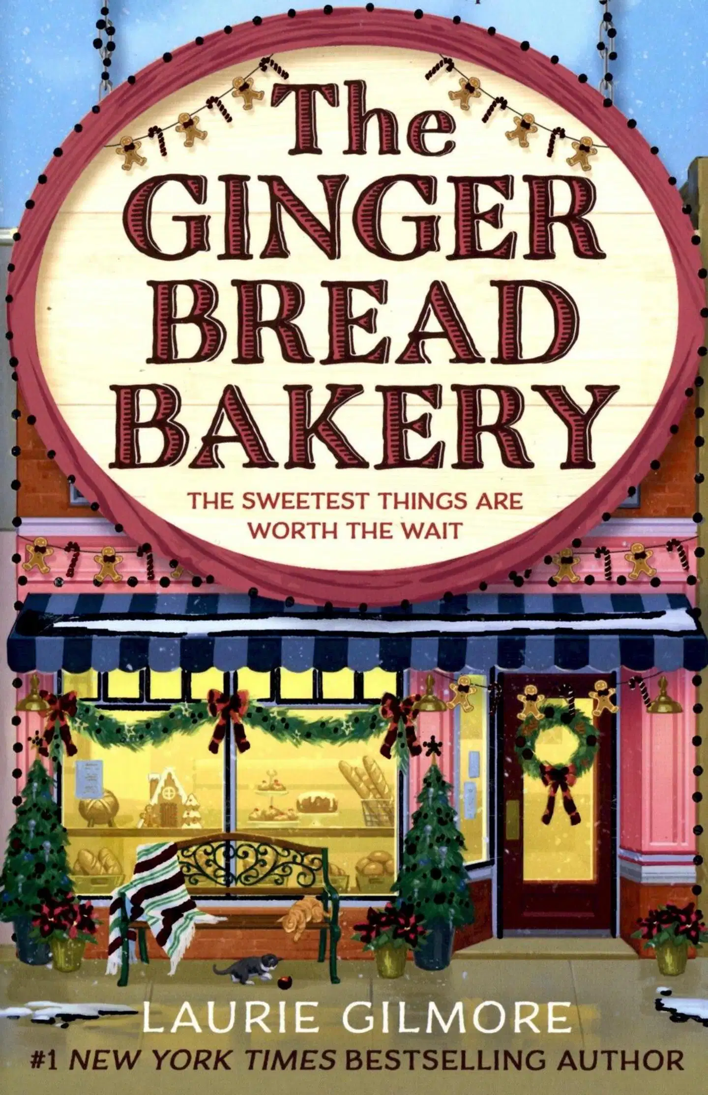 Gilmore, Laurie: The Gingerbread Bakery pokkari