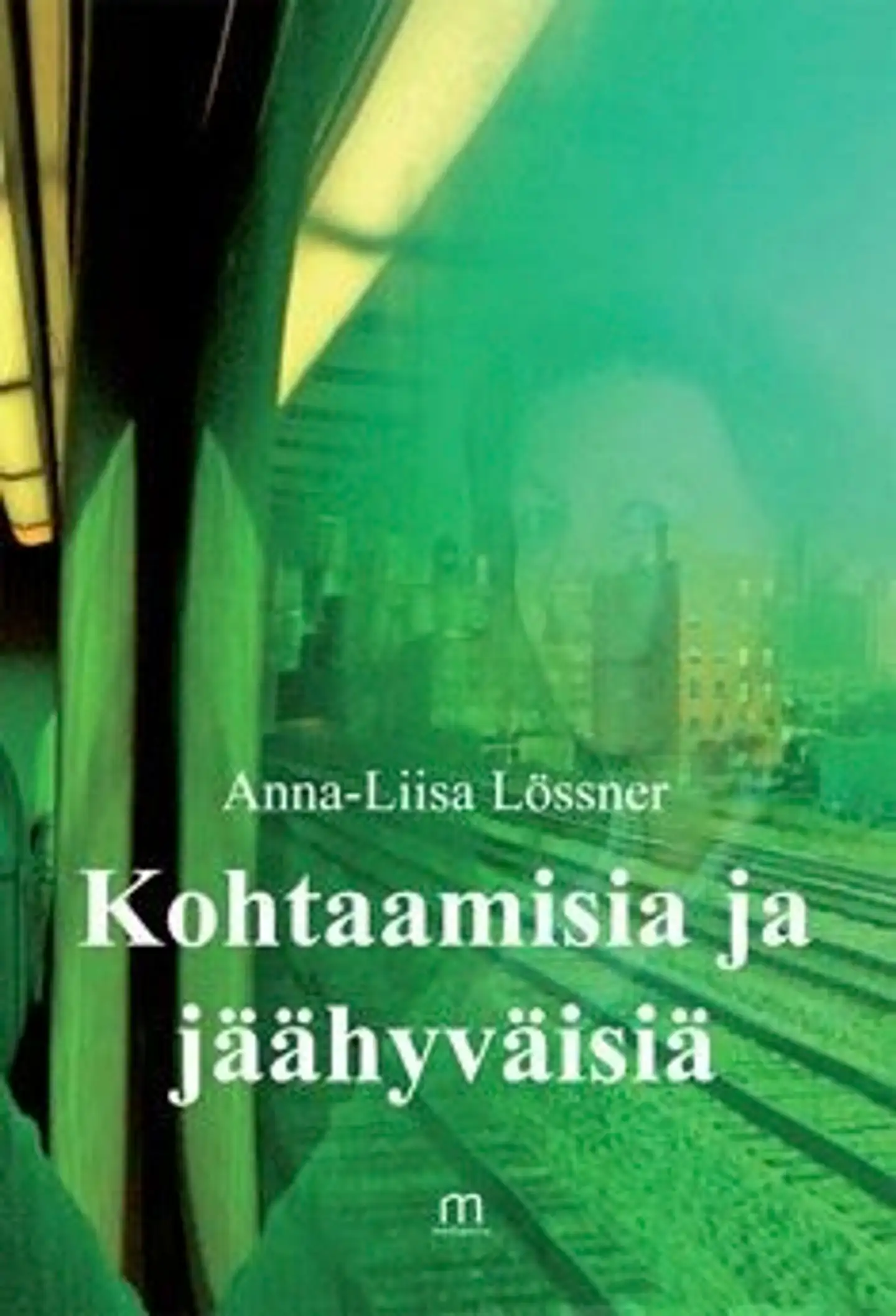 Lössner, Kohtaamisia ja jäähyväisiä