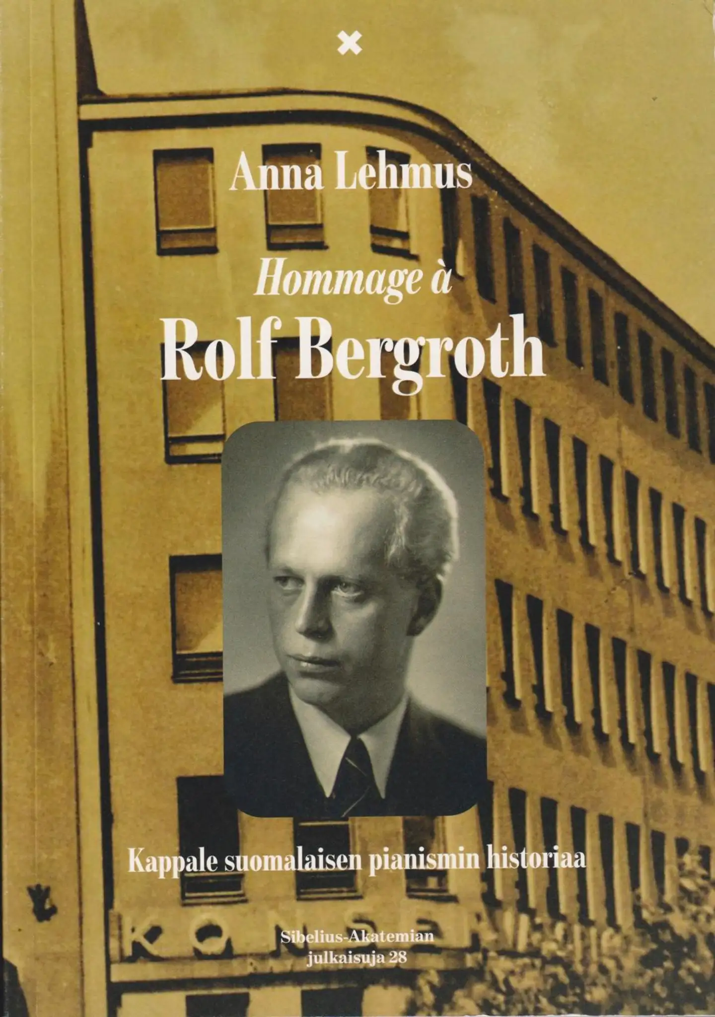 Lehmus, Hommage à Rolf Bergroth - Kappale suomalaisen pianismin historiaa"