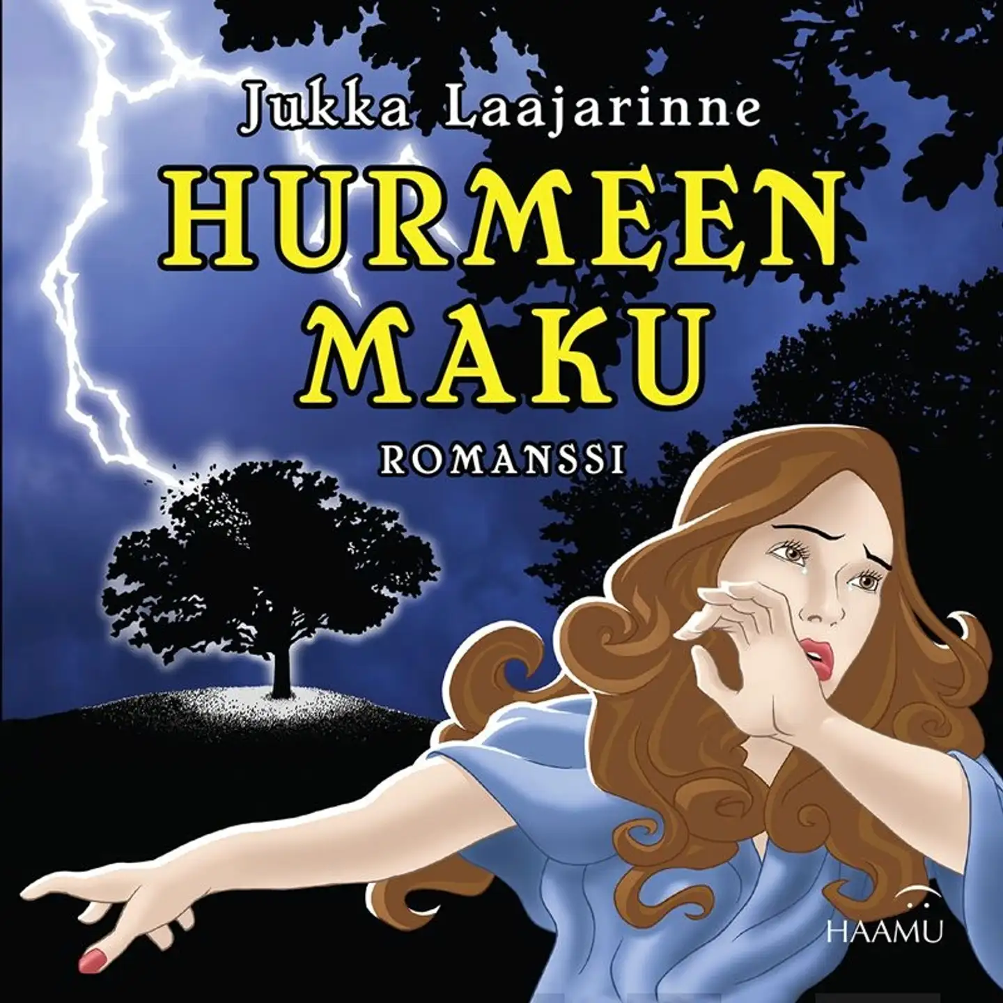 Laajarinne, Hurmeen maku - Romanssi