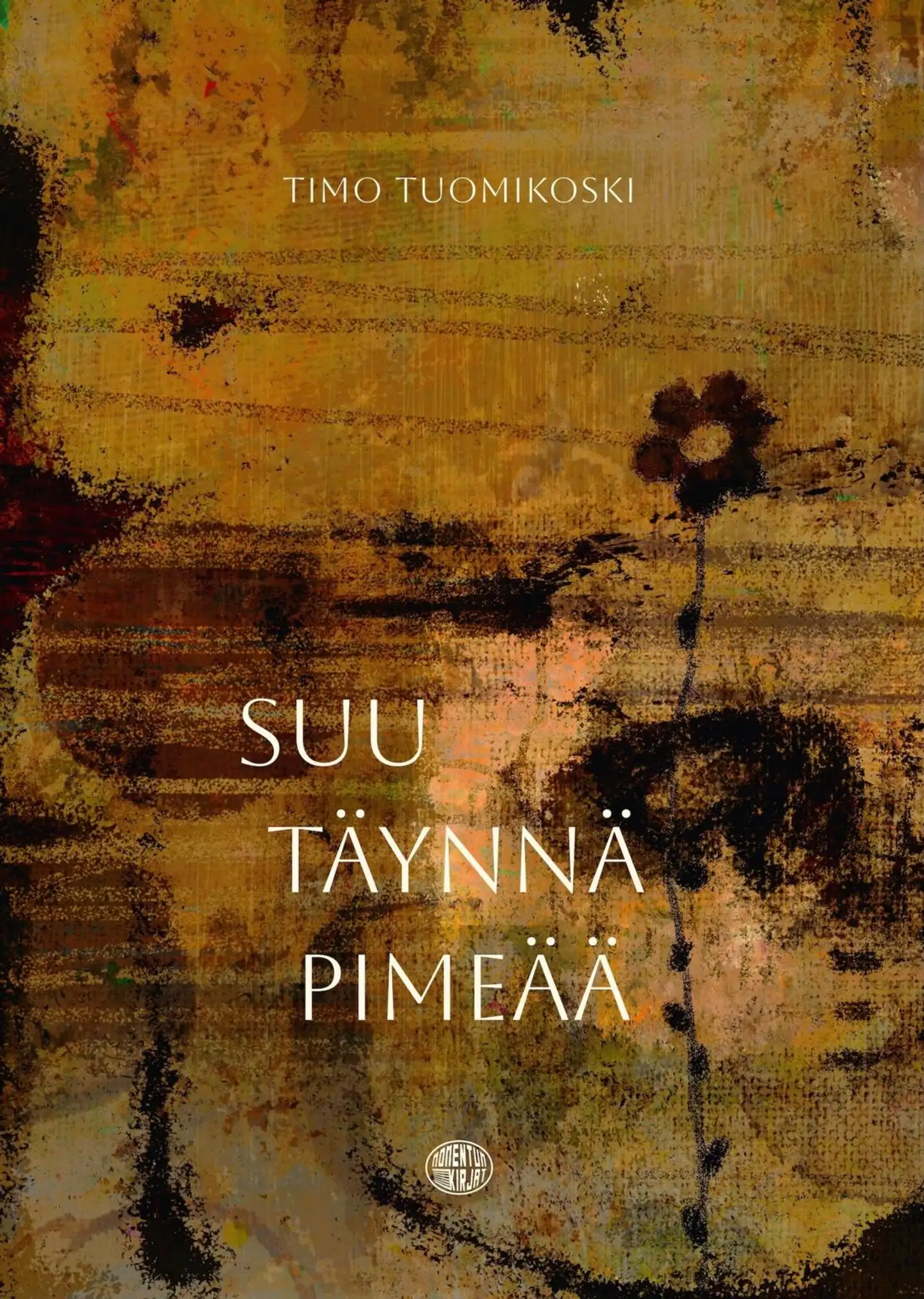 Tuomikoski, Suu täynnä pimeää