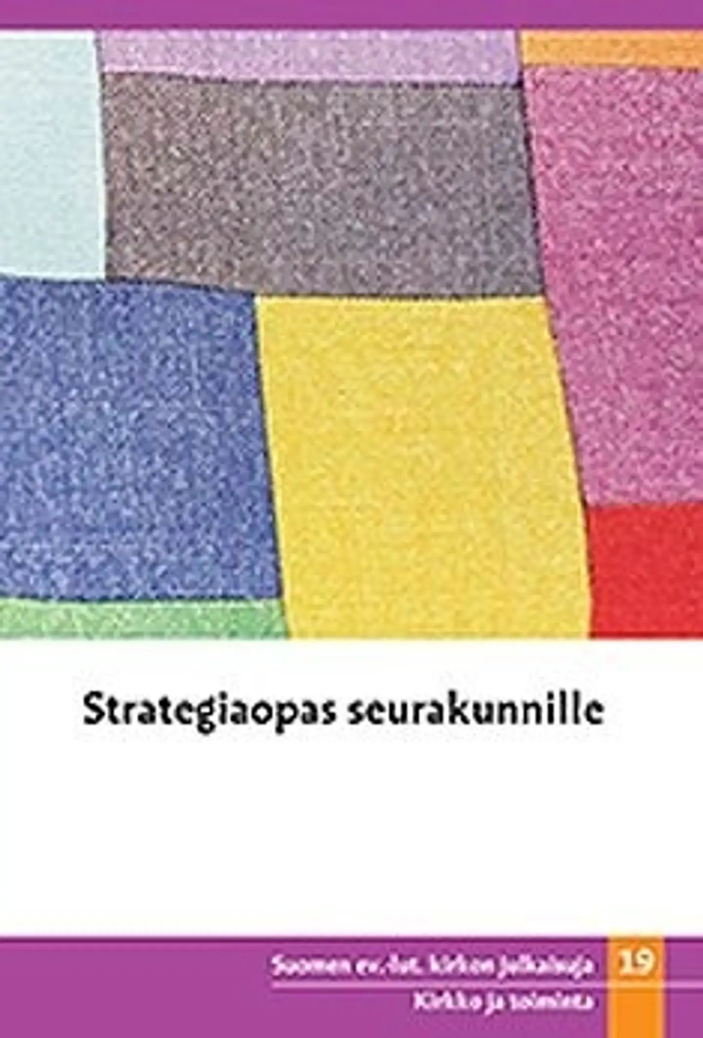 Strategiaopas seurakunnille