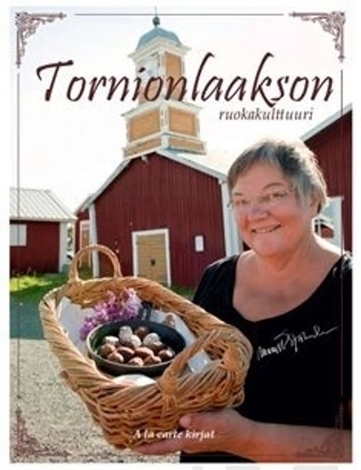 Tornionlaakson Ruokakulttuuri
