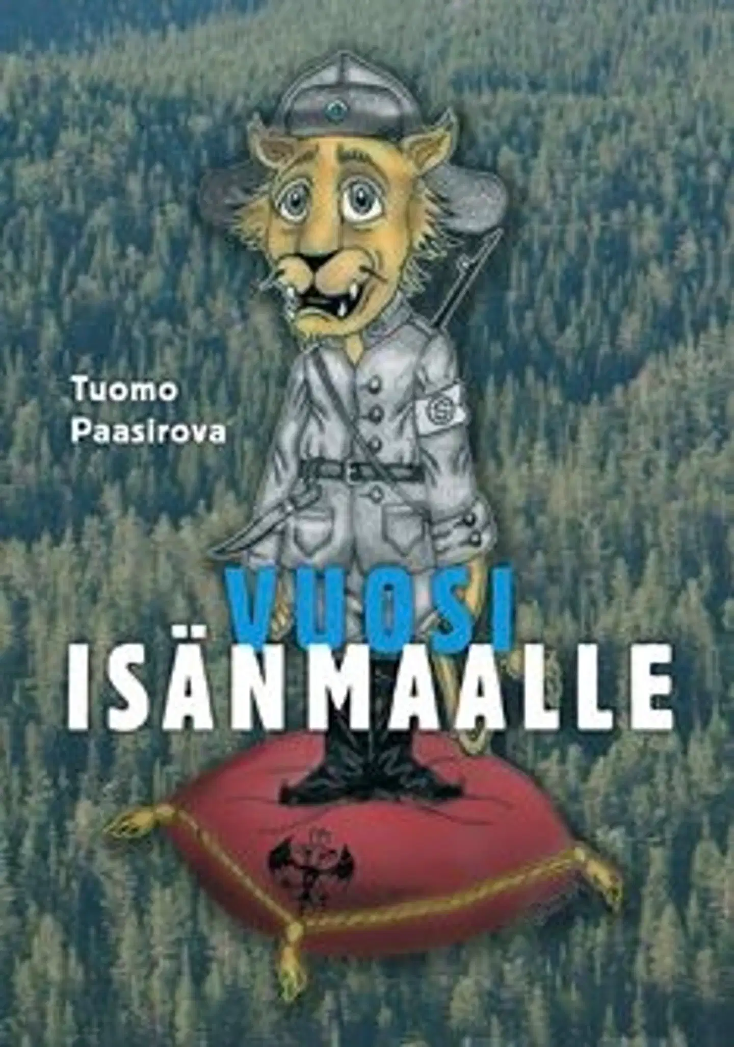 Paasirova, Vuosi isänmaalle