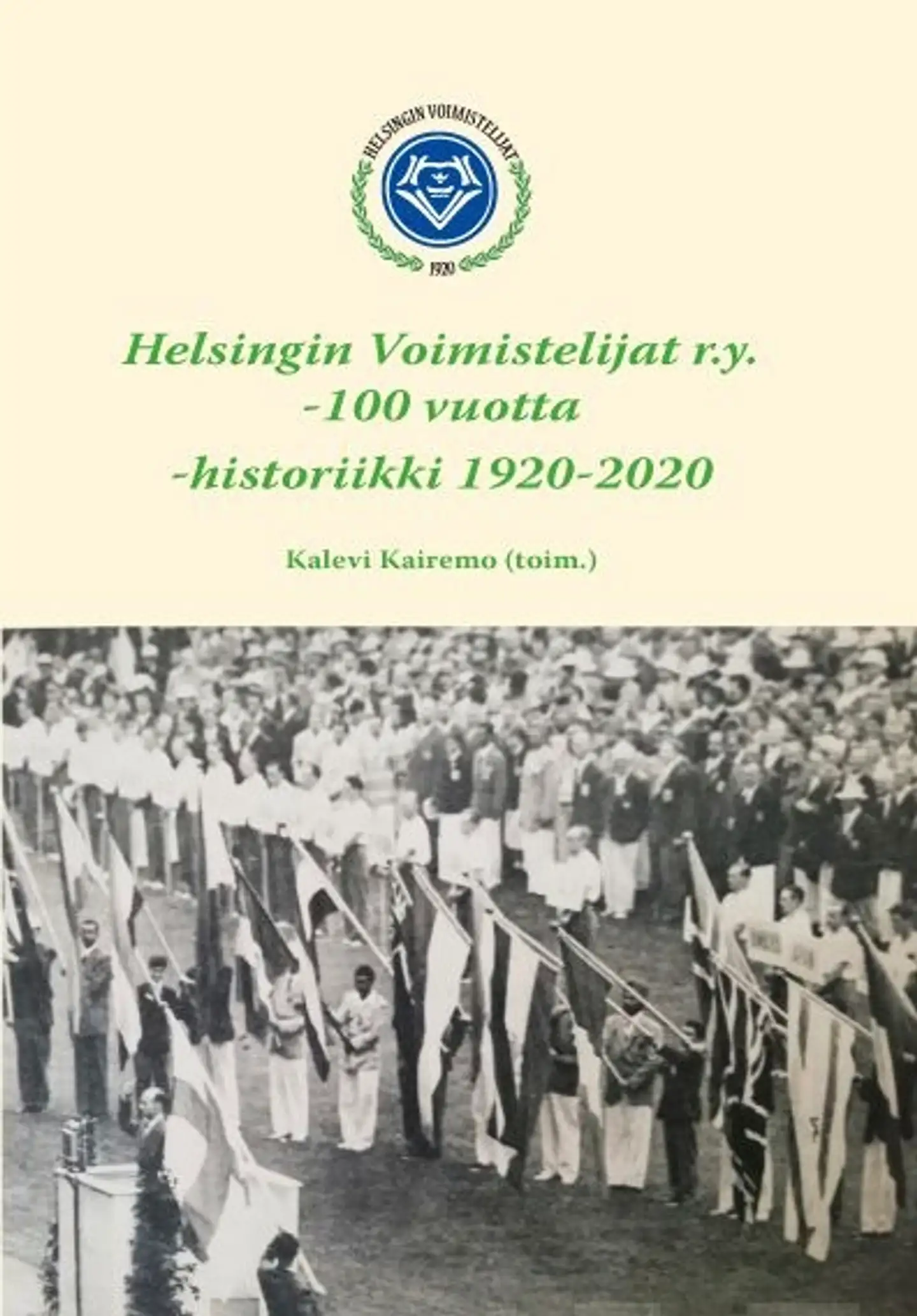 Helsingin Voimistelijat r.y. -100 vuotta - Historiikki vuodet 1920-2020