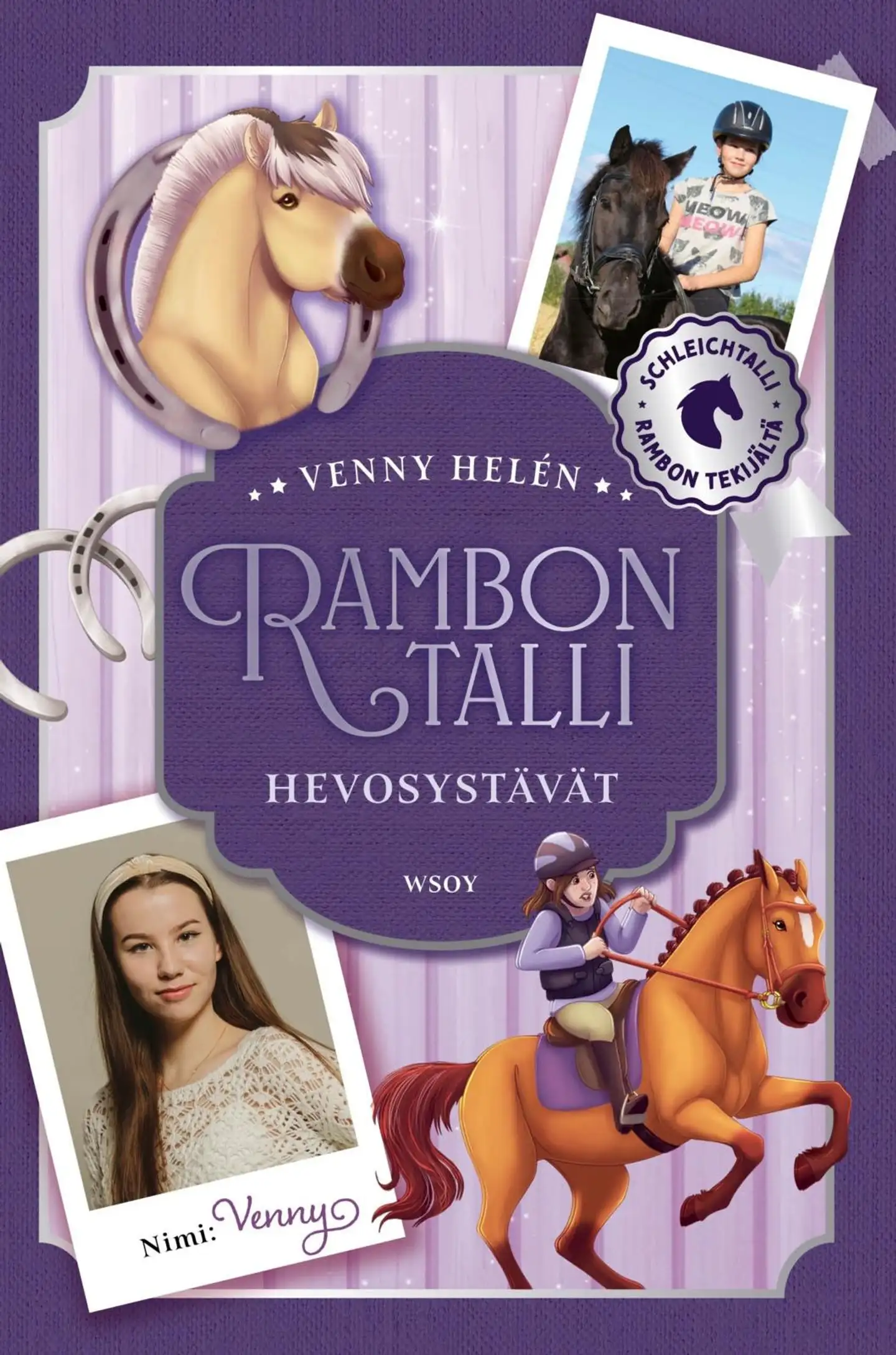 Helén, Rambon talli: Hevosystävät