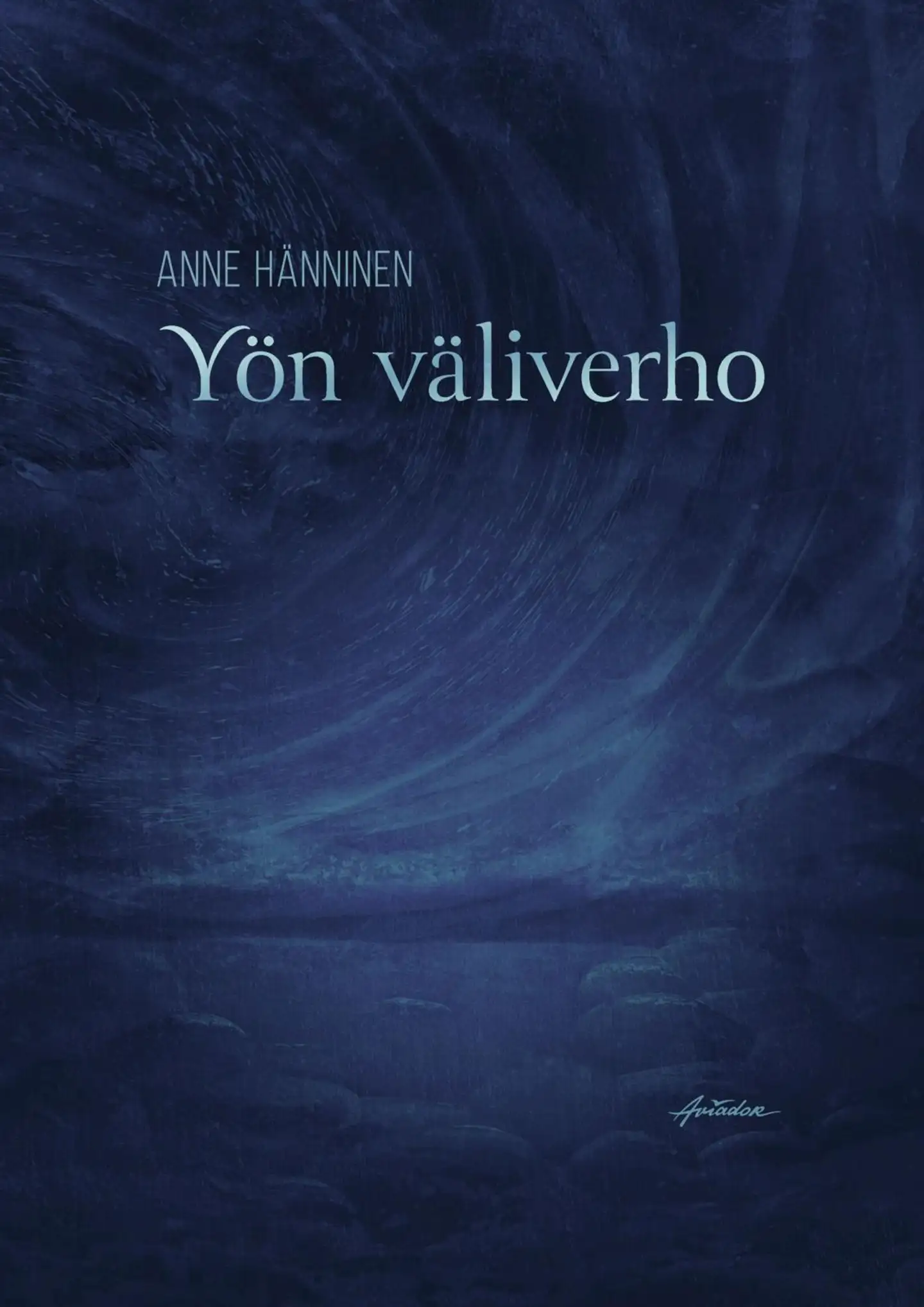 Hänninen, Yön väliverho