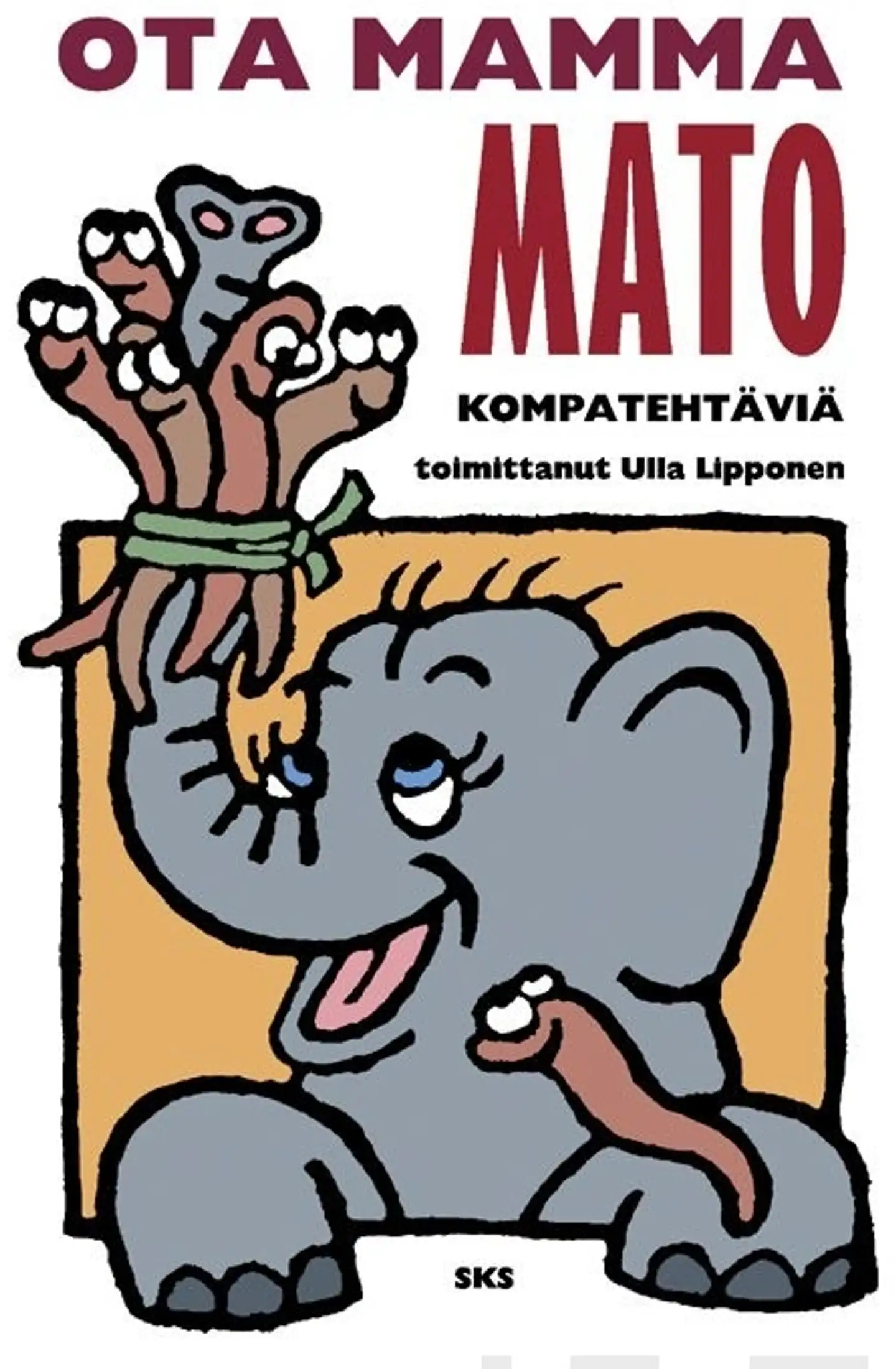 Ota mamma mato - kompatehtäviä