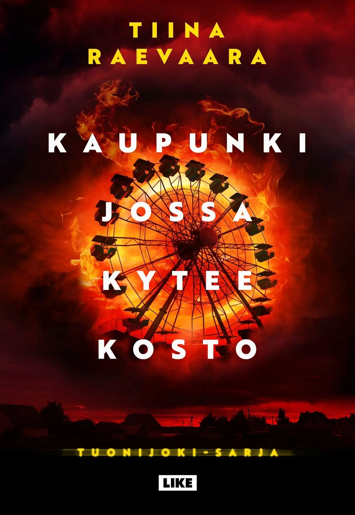 Raevaara, Kaupunki jossa kytee kosto