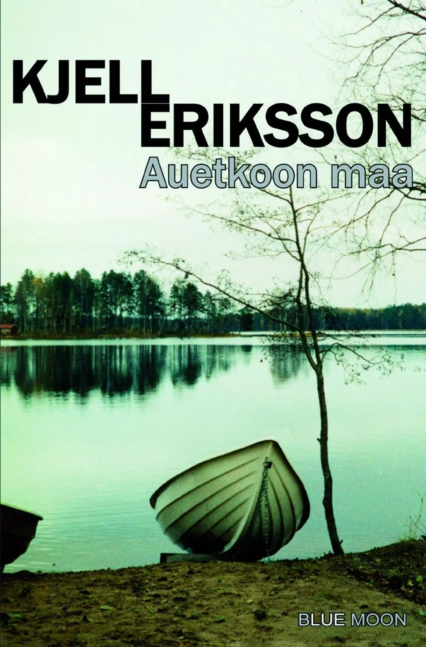 Eriksson, Auetkoon maa