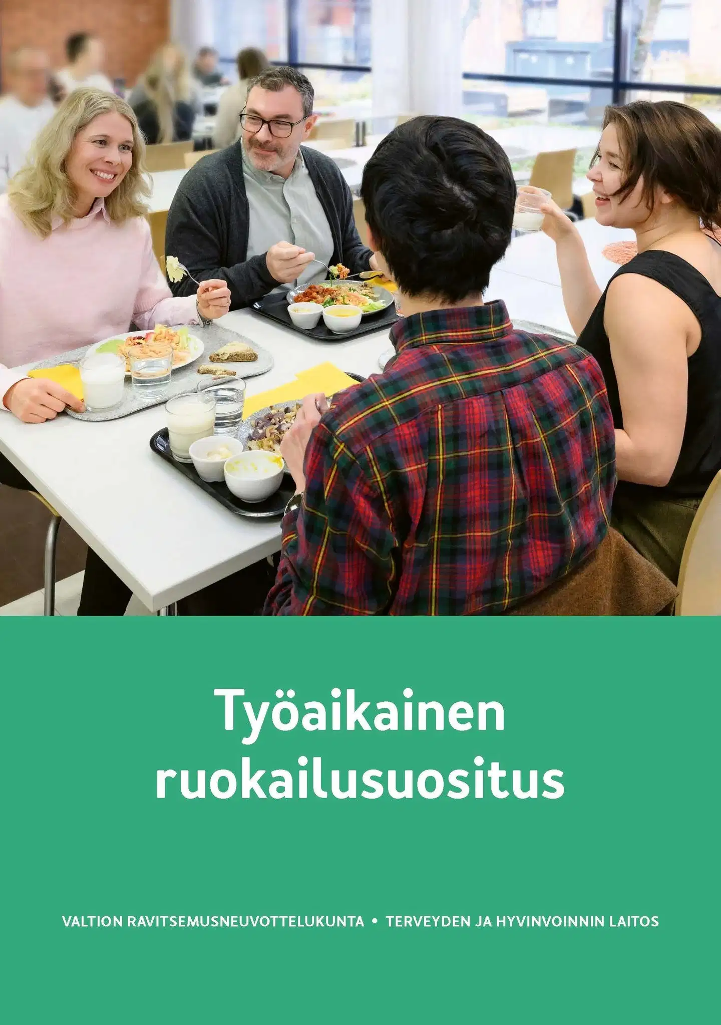Työaikainen ruokailusuositus