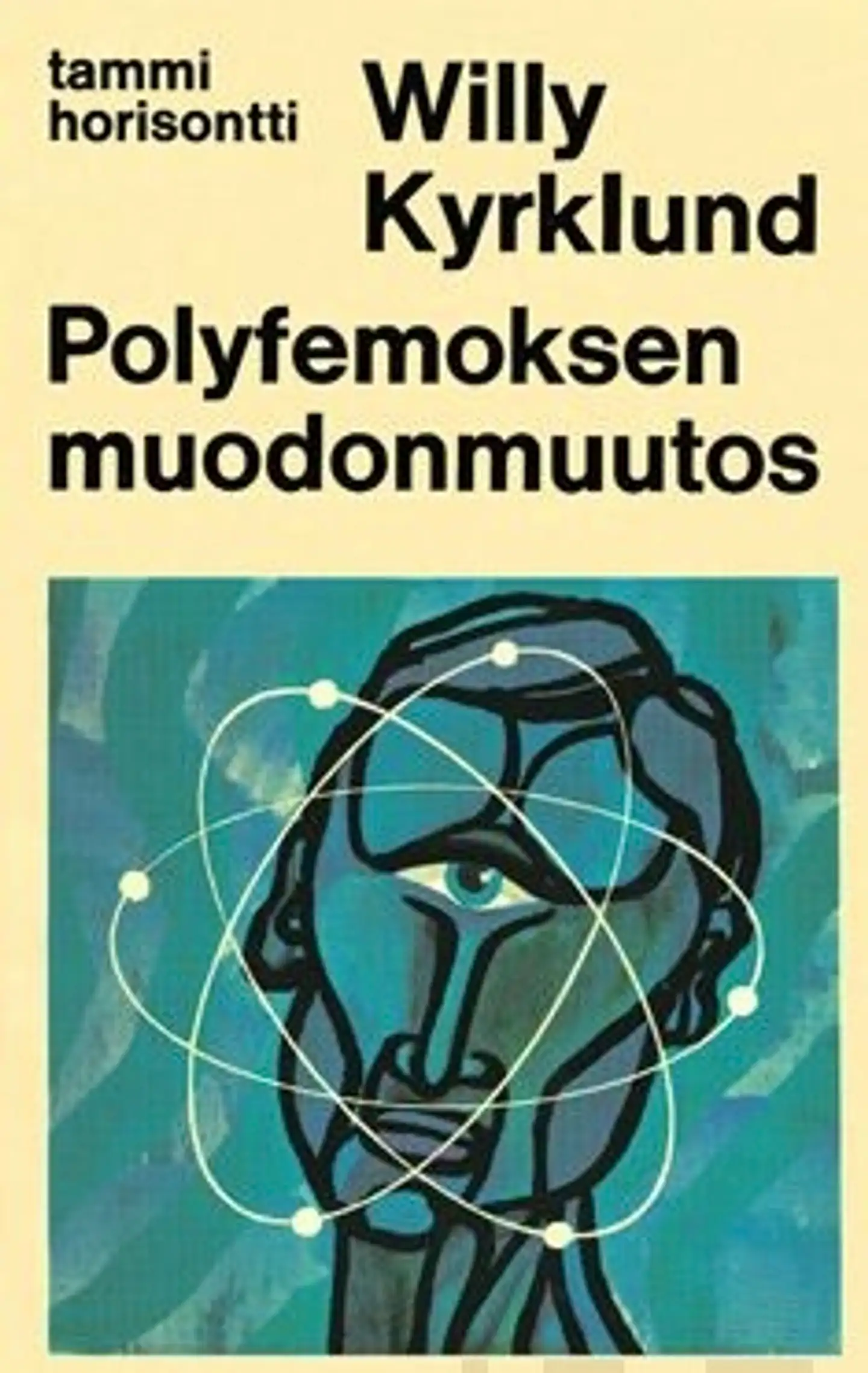 Kyrklund, Polyfemoksen muodonmuutos (näköispainos)