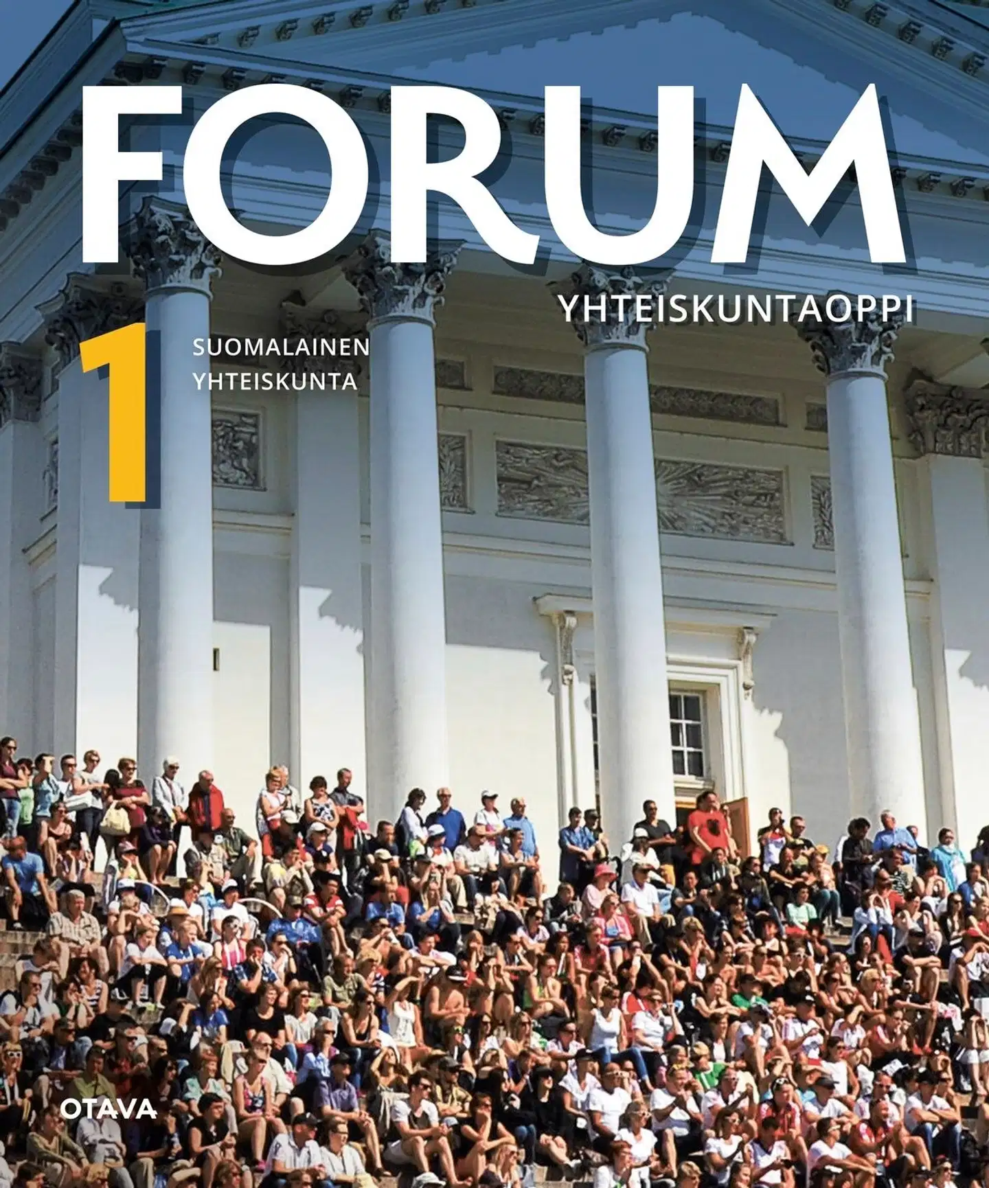 Kohi, Forum Yhteiskuntaoppi 1 (LOPS21) - YH1 Suomalainen yhteiskunta