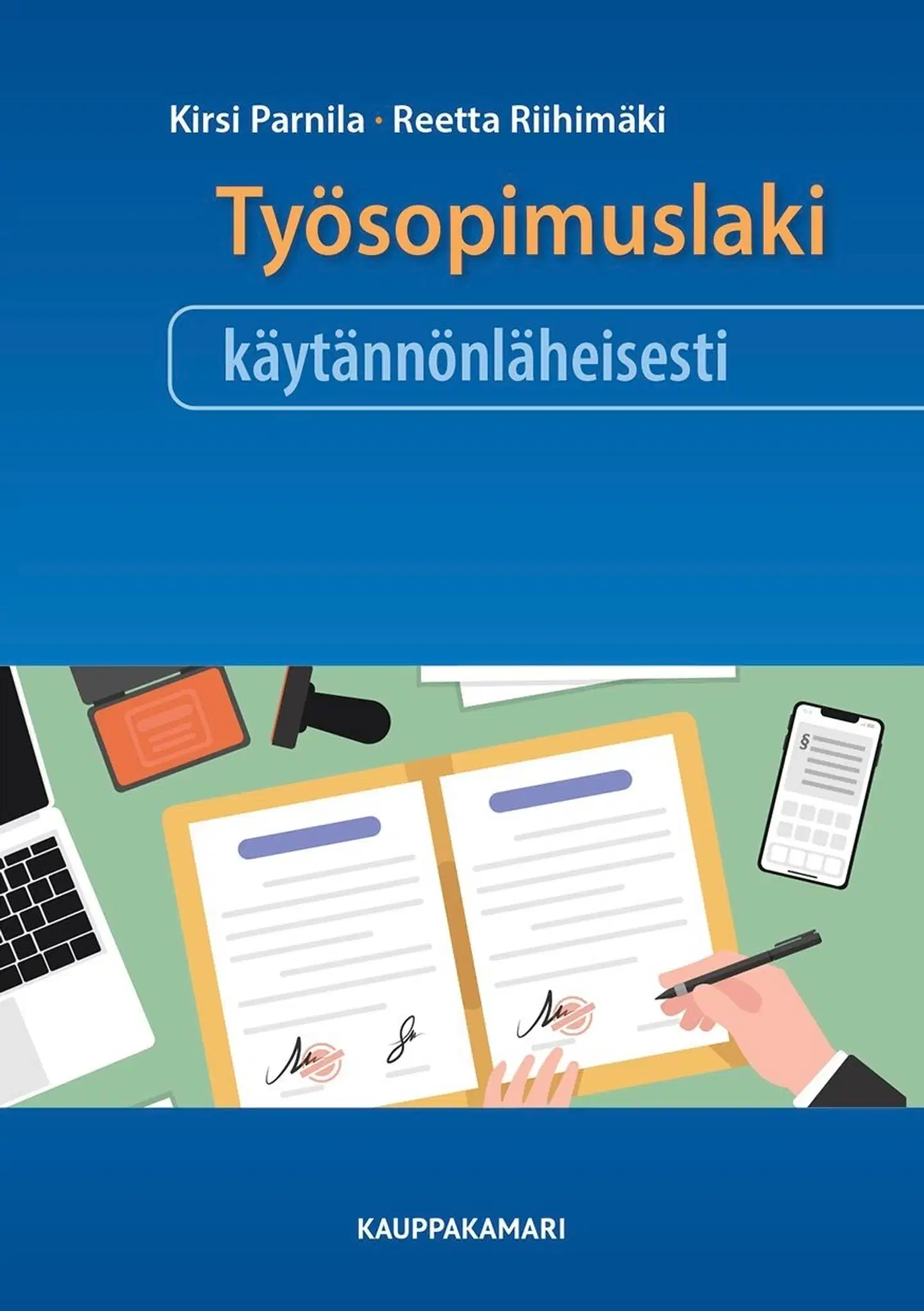 Parnila, Työsopimuslaki käytännönläheisesti