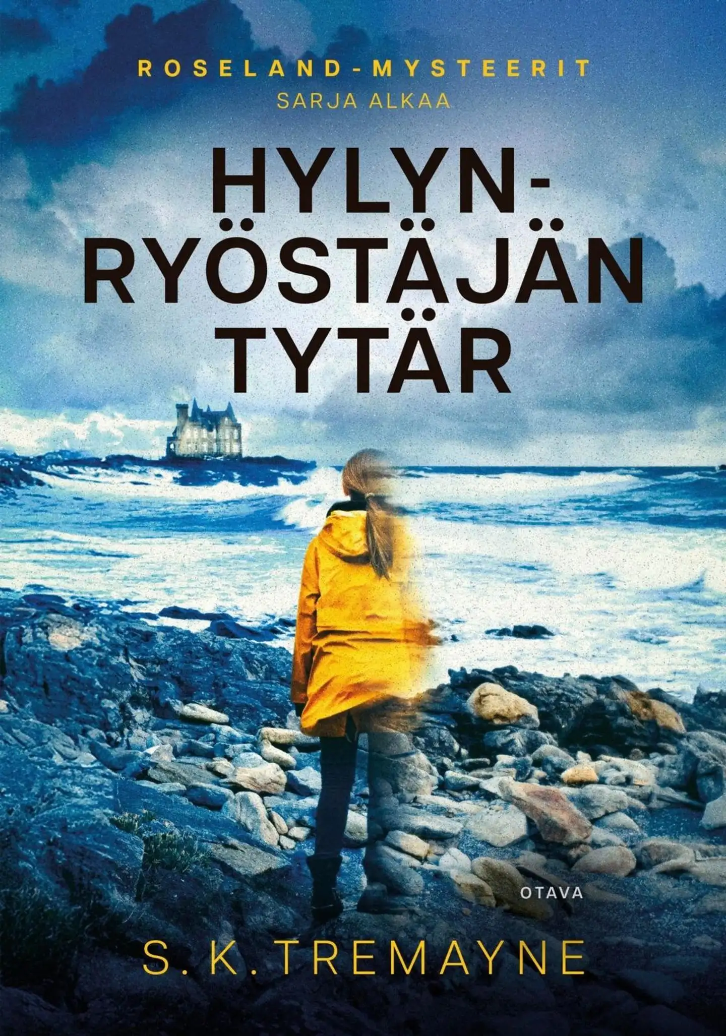 Tremayne, Hylynryöstäjän tytär