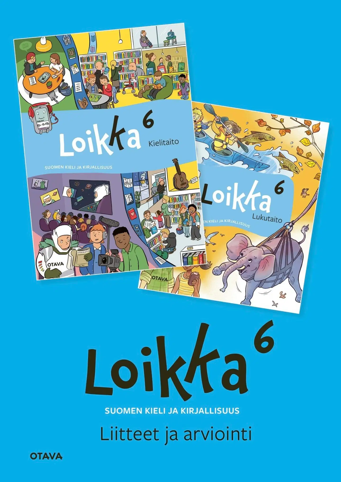 Heiskala, Loikka 6 liitteet ja arviointi - Suomen kieli ja kirjallisuus