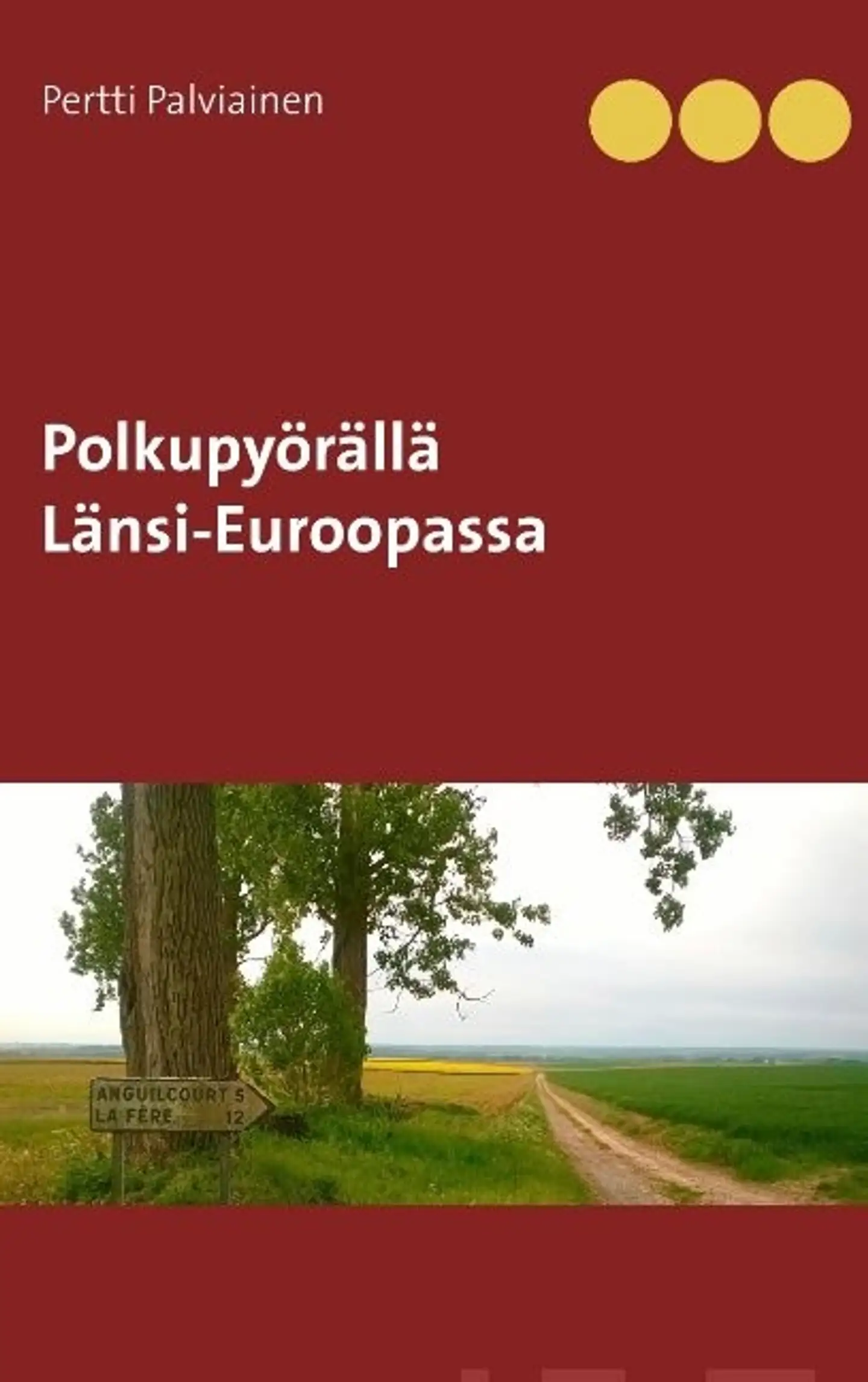 Palviainen, Polkupyörällä Länsi-Euroopassa