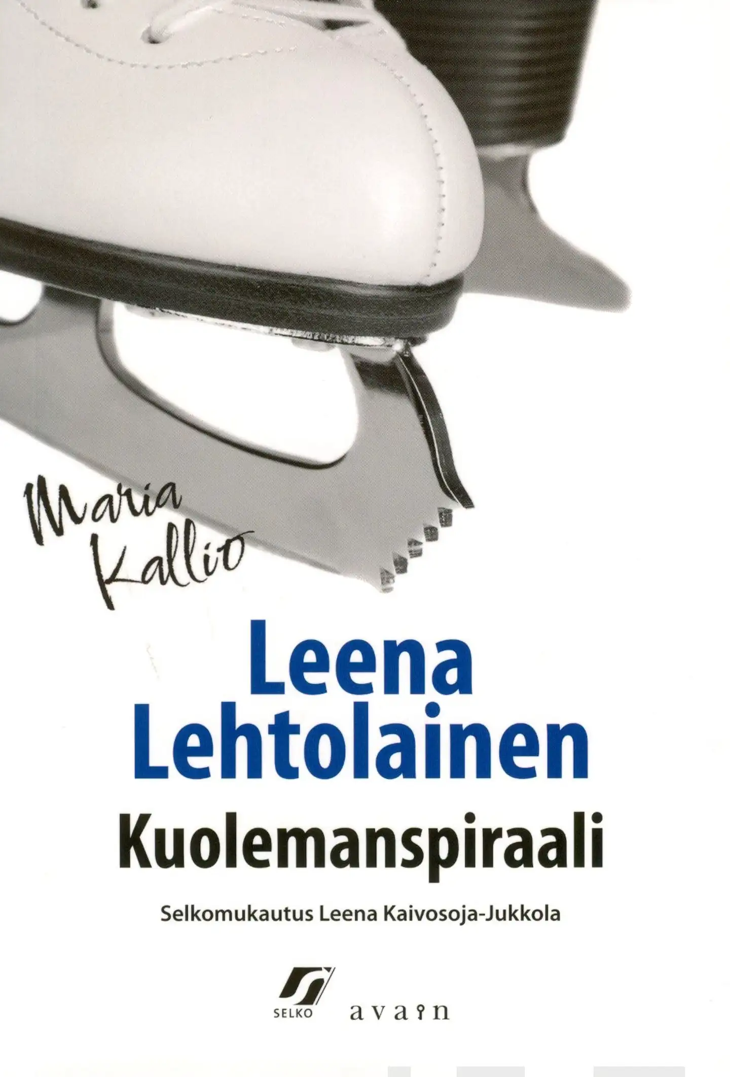 Lehtolainen, Kuolemanspiraali (selkokirja)