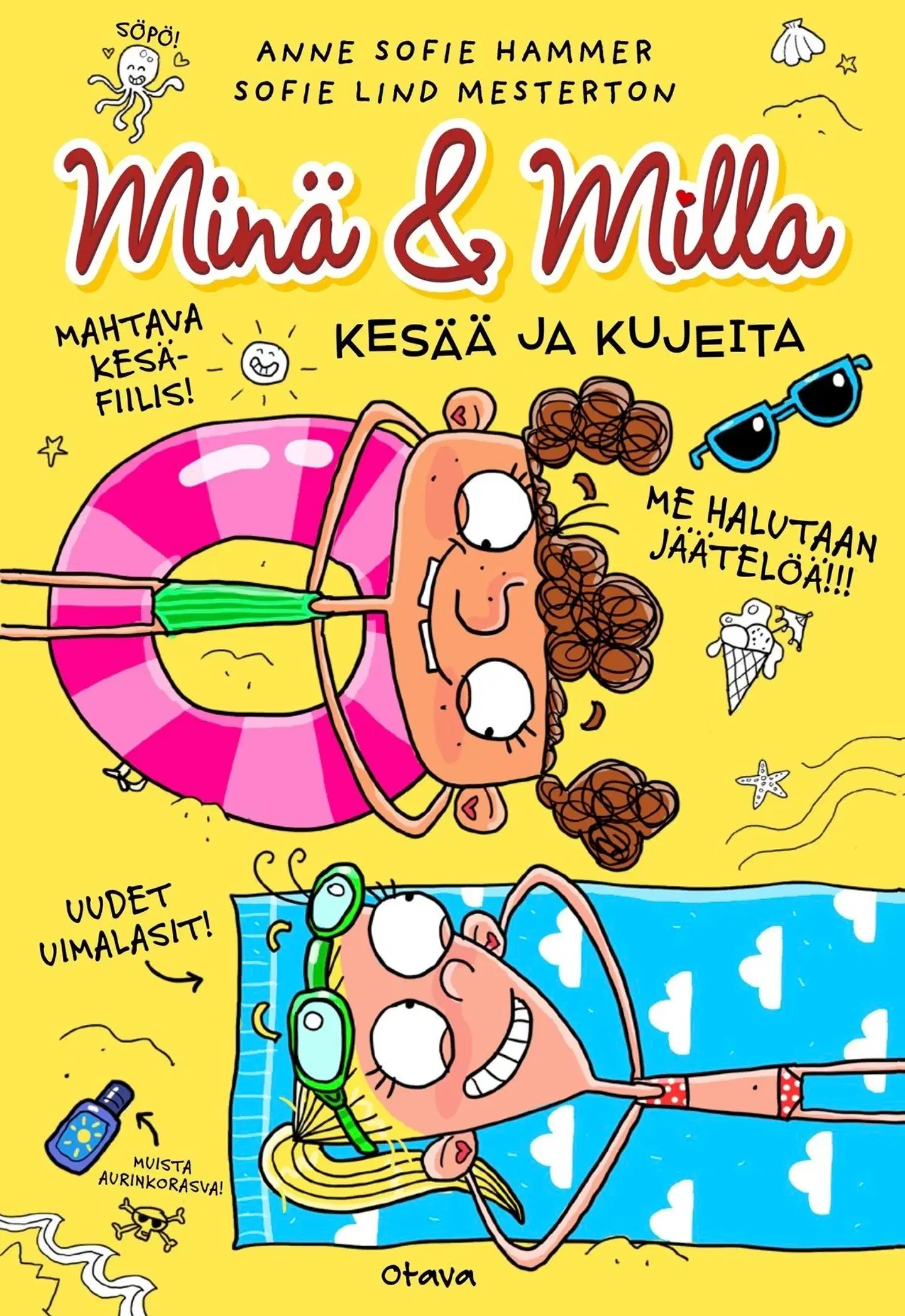 Hammer, Minä & Milla – Kesää ja kujeita