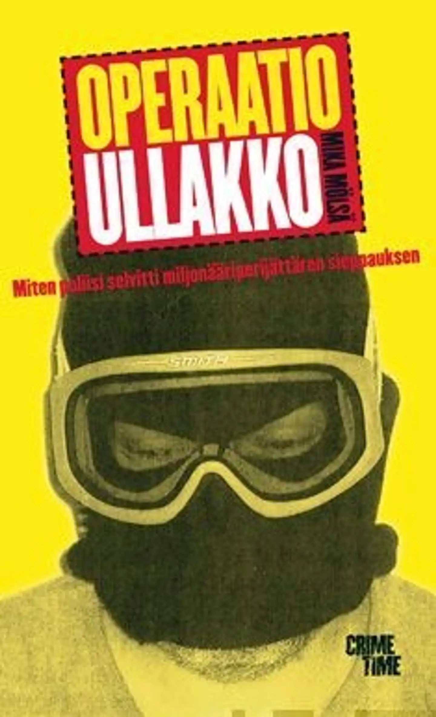 Mölsä, Operaatio Ullakko - Miten poliisi selvitti miljoonaperijättären sieppauksen