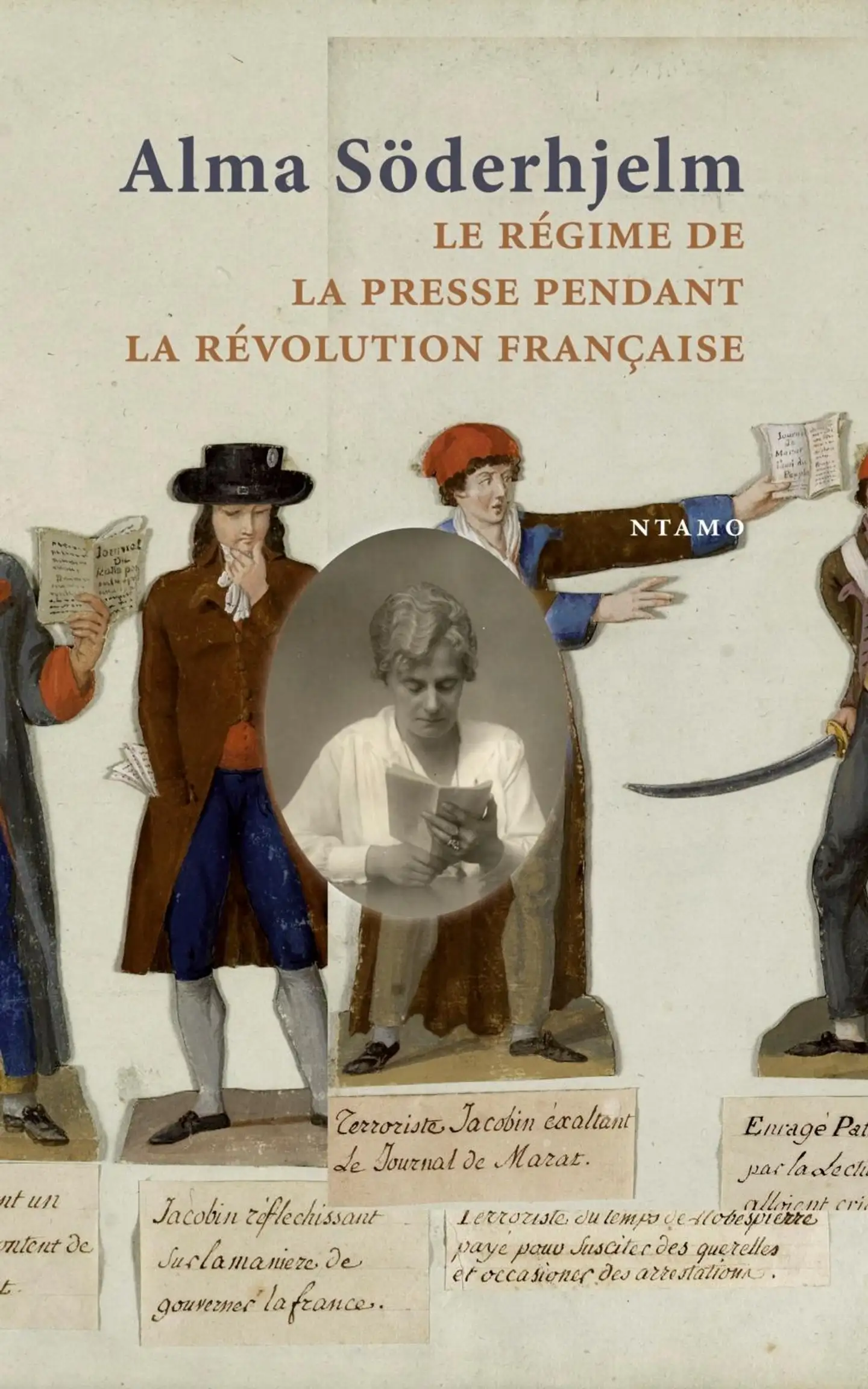 Söderhjelm, Le régime de la presse pendant la révolution française