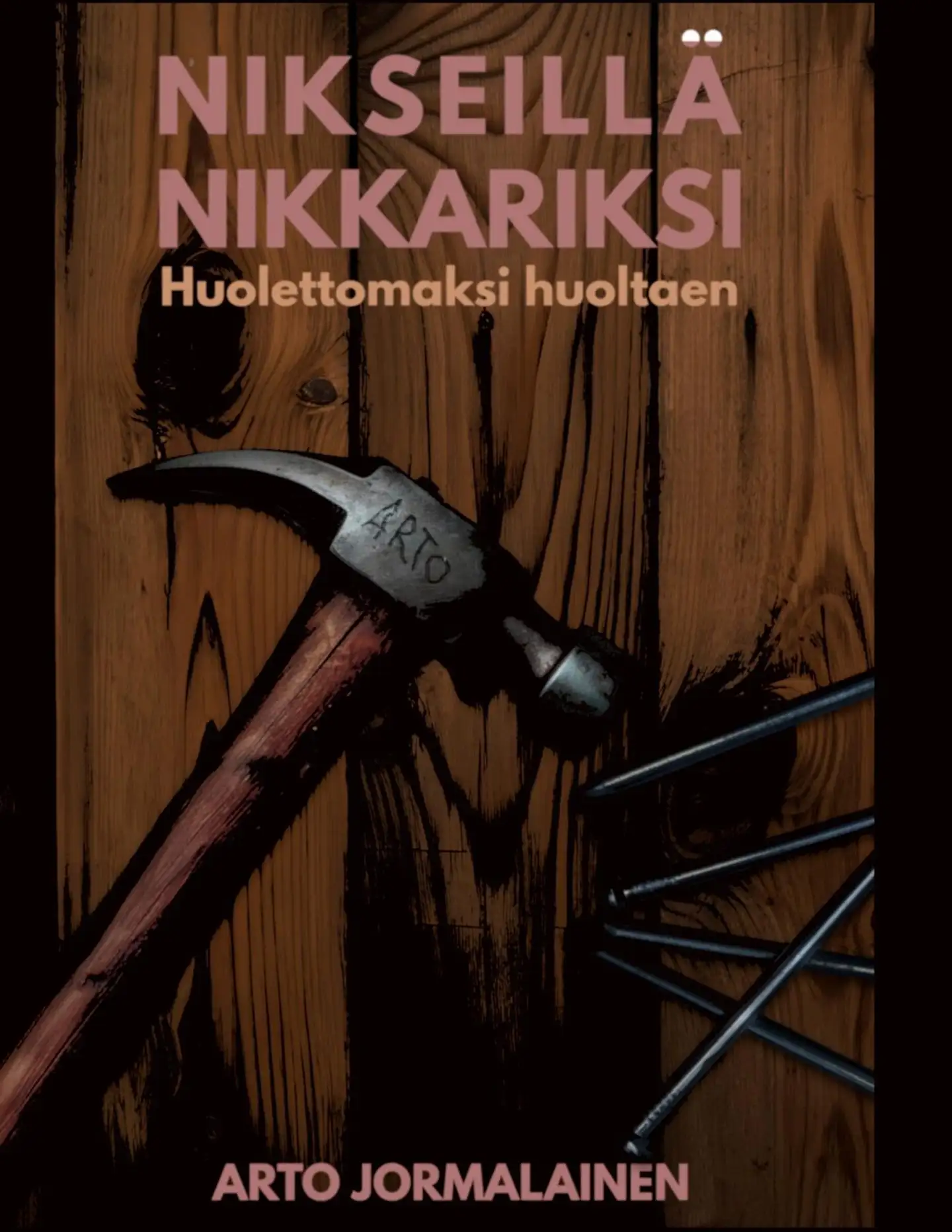 Jormalainen, Nikseillä nikkariksi - Huolettomaksi huoltaen