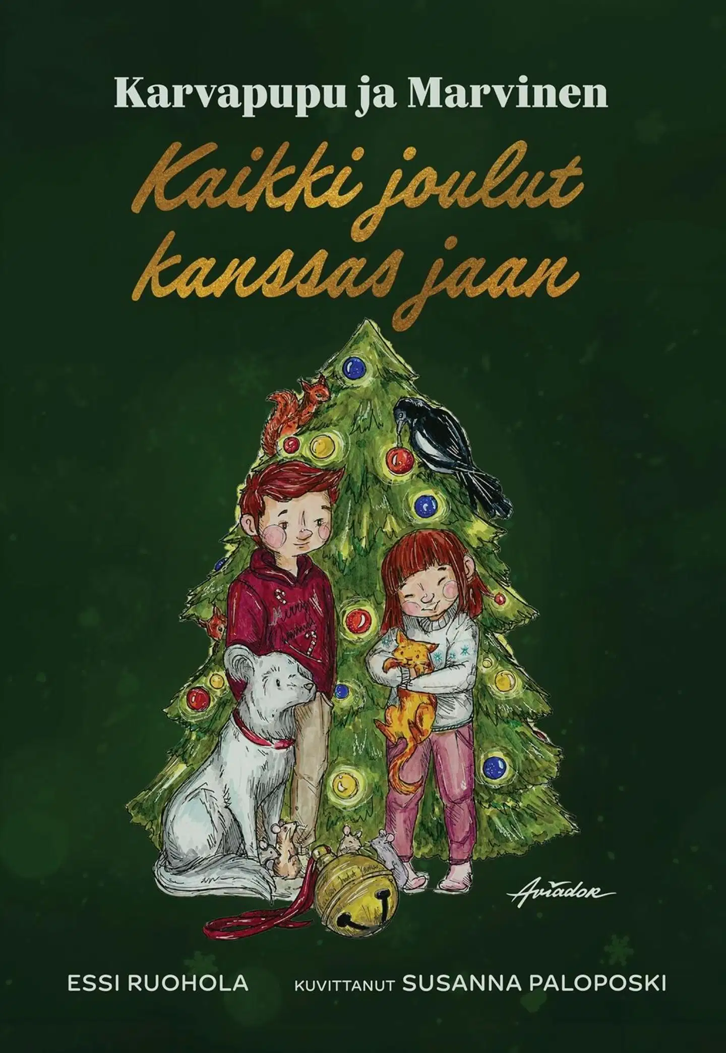 Ruohola, Karvapupu ja Marvinen - Kaikki joulut kanssas jaan