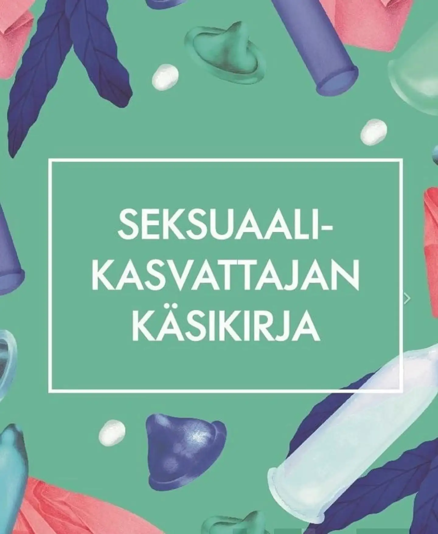Oinonen, Seksuaalikasvattajan käsikirja