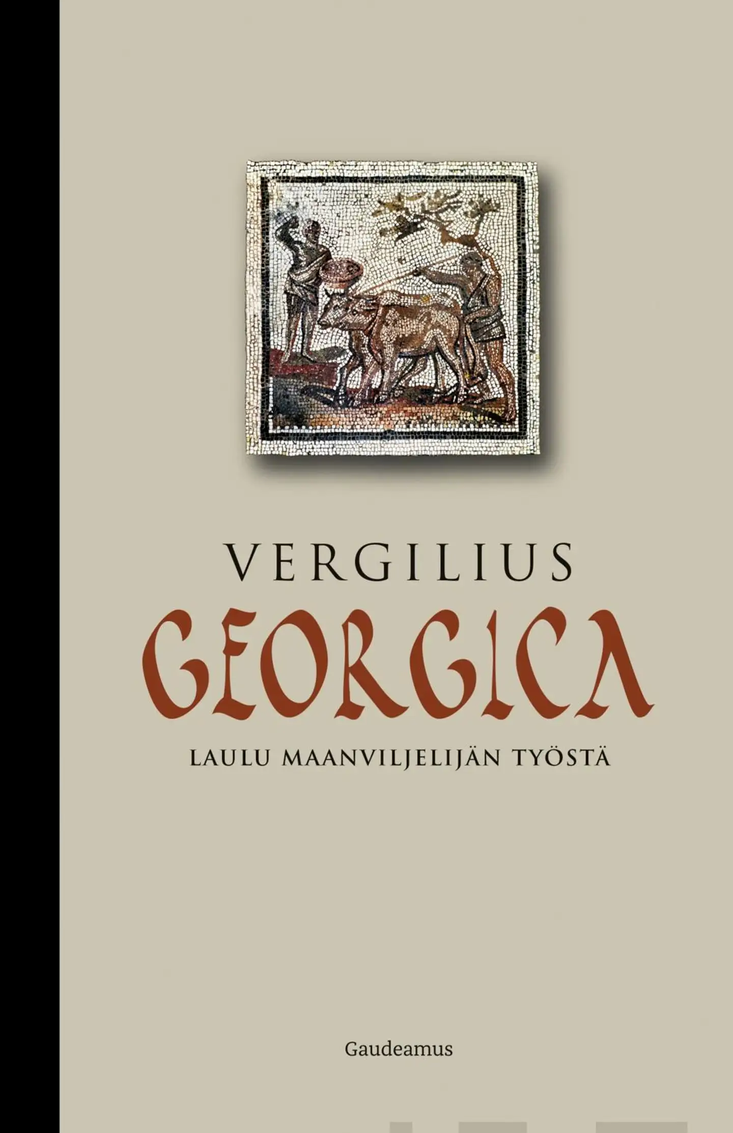 Vergilius, Georgica - Laulu maanviljelijän työstä