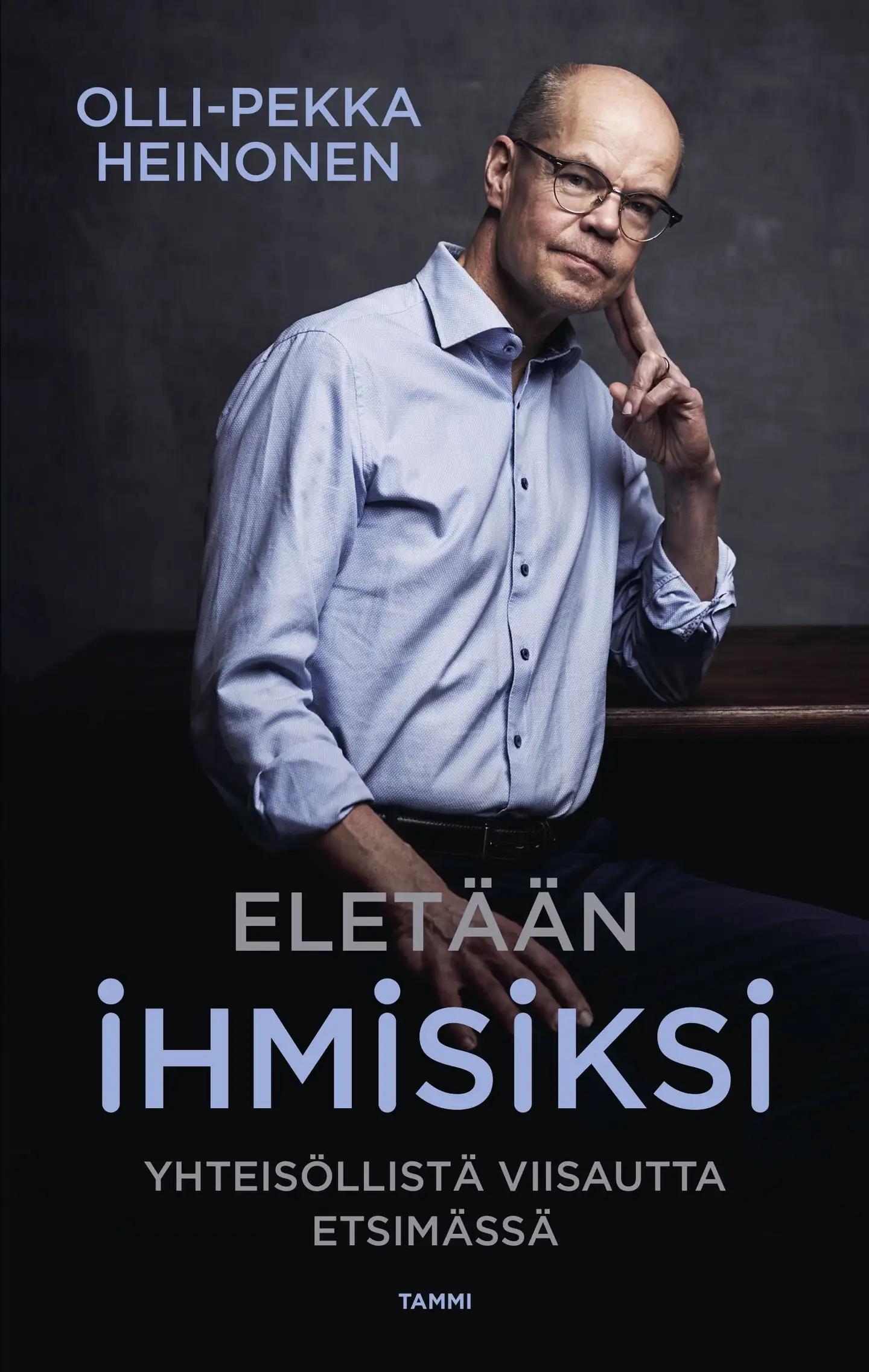 Heinonen, Eletään ihmisiksi - Yhteisöllistä viisautta etsimässä