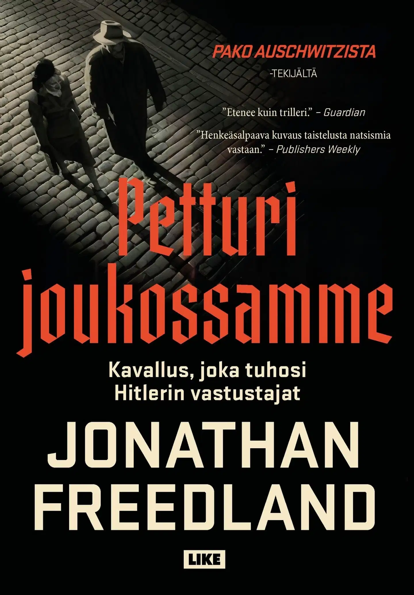 Freedland, Petturi joukossamme