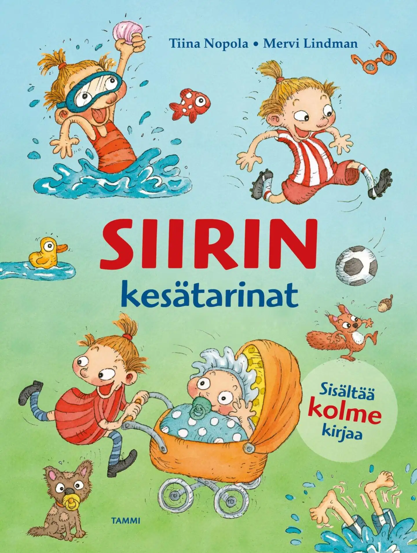 Nopola, Siirin kesätarinat