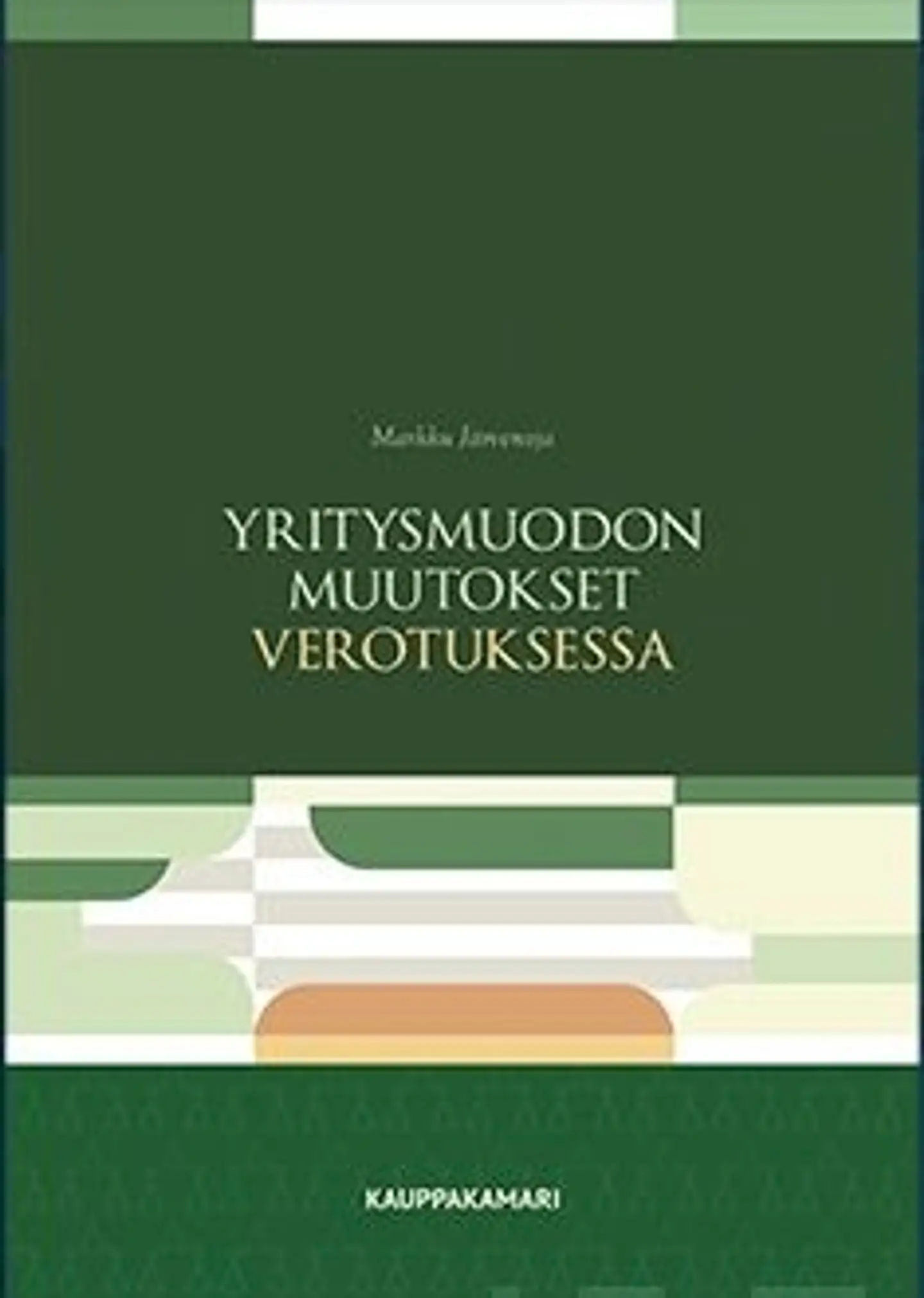 Järvenoja, Yritysmuodon muutokset verotuksessa