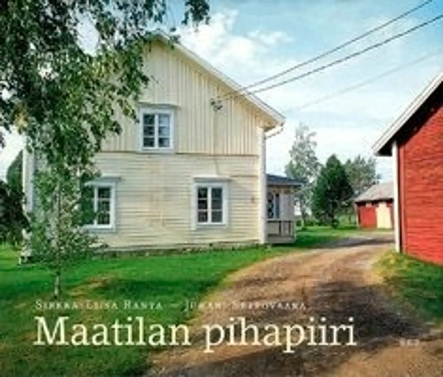 Ranta, Maatilan pihapiiri