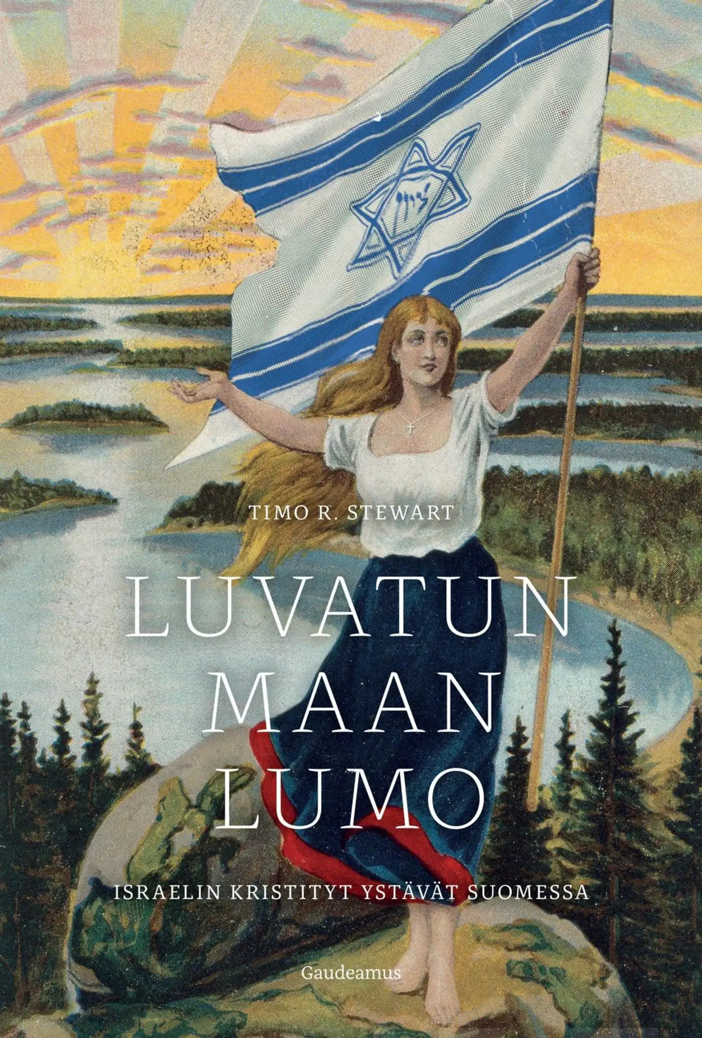 Stewart, Luvatun maan lumo - Israelin kristityt ystävät Suomessa