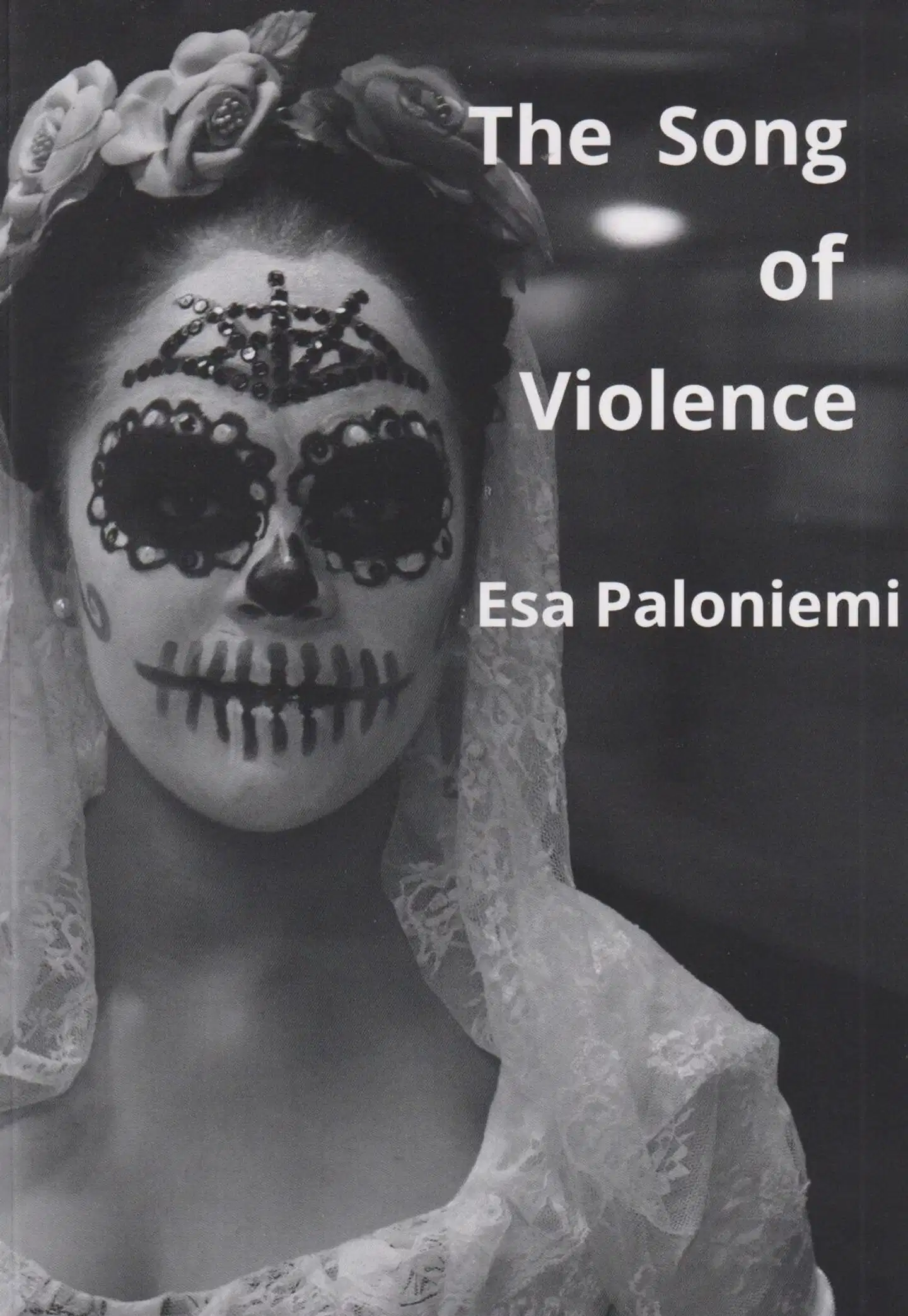 Paloniemi, The Song of Violence