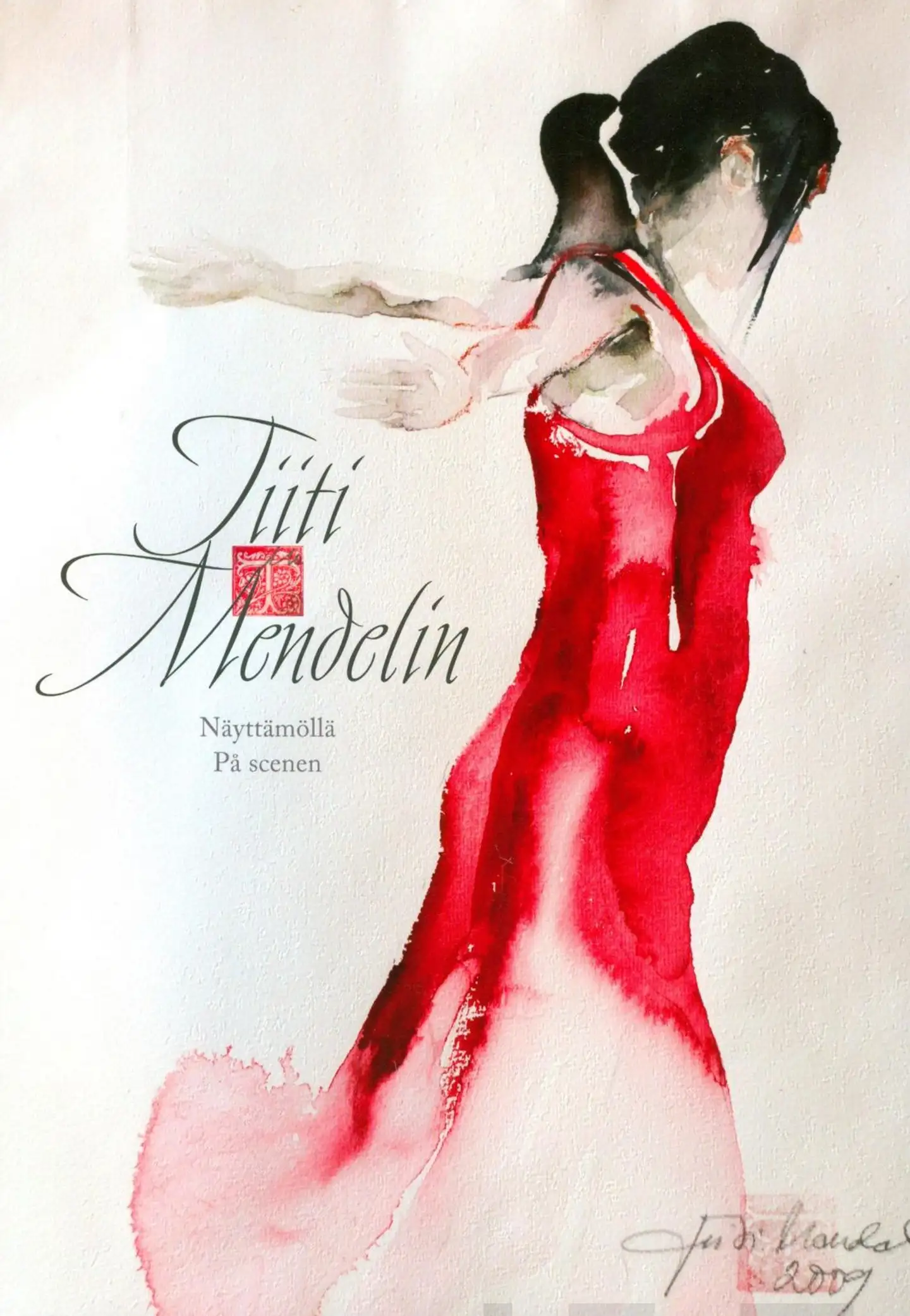 Tiiti Mendelin - Näyttämöllä - på scenen
