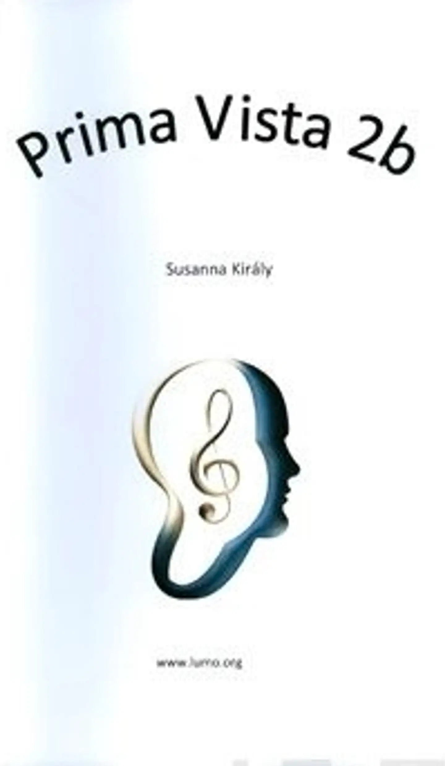 Kiraly, Prima Vista 2 b