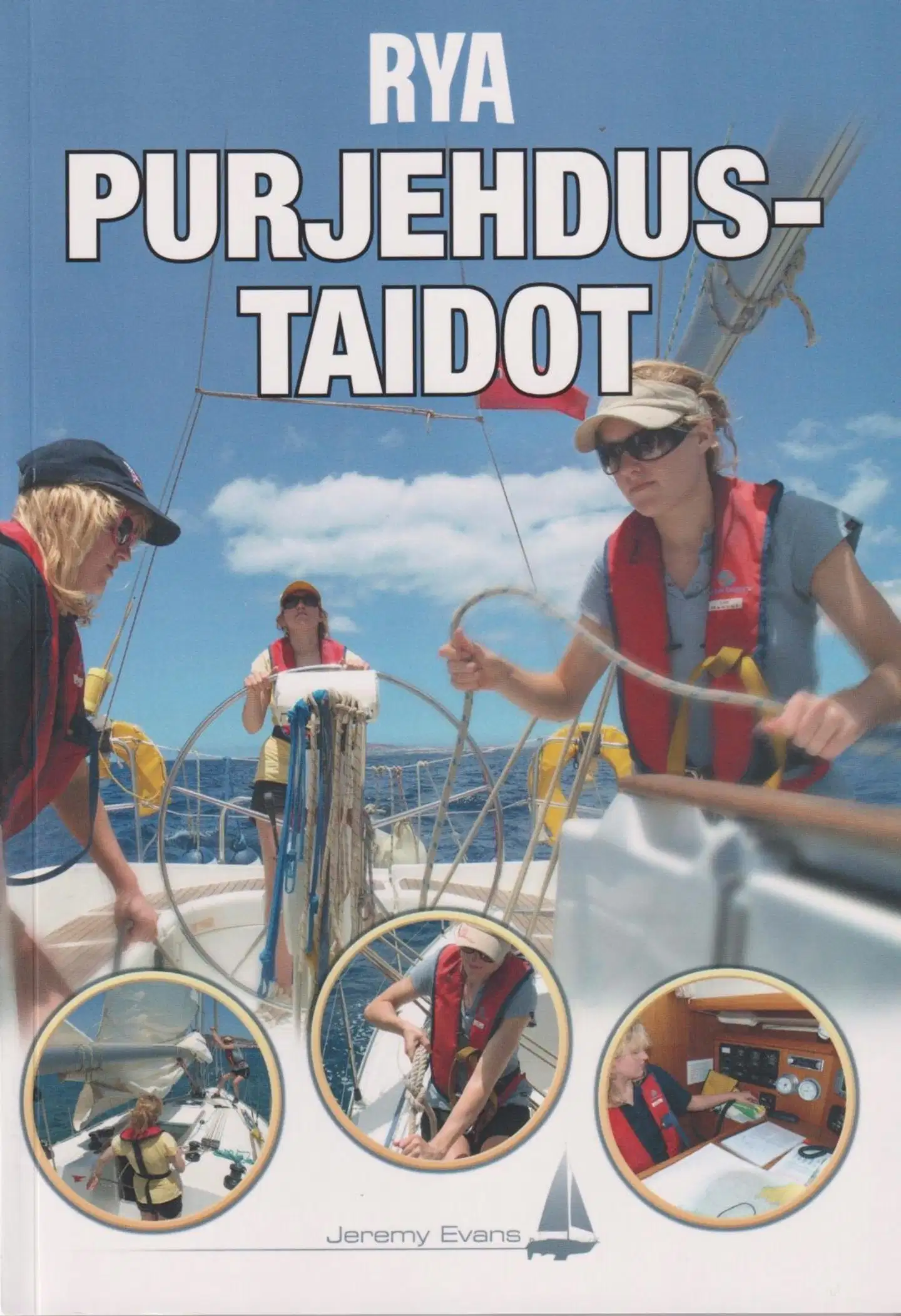 Evans, Purjehdustaidot