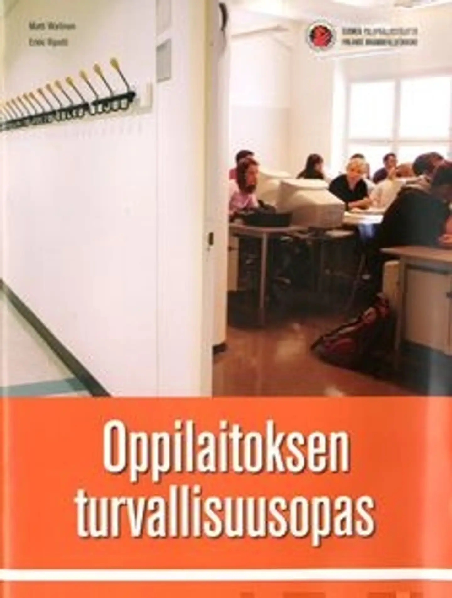 Waitinen, Oppilaitoksen turvallisuusopas